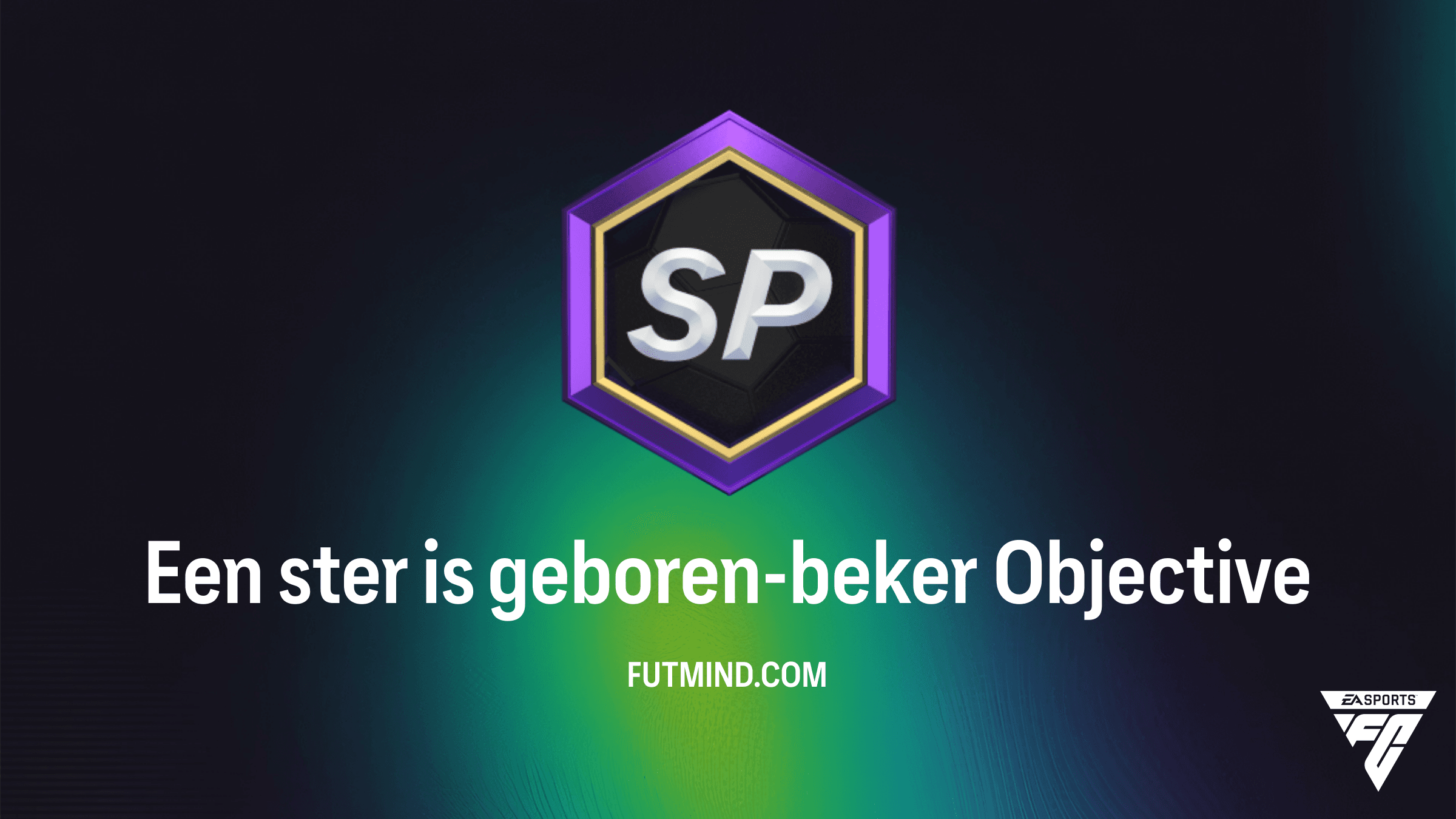 Hoe voltooi je de Een ster is geboren-beker Objective in FC 26?