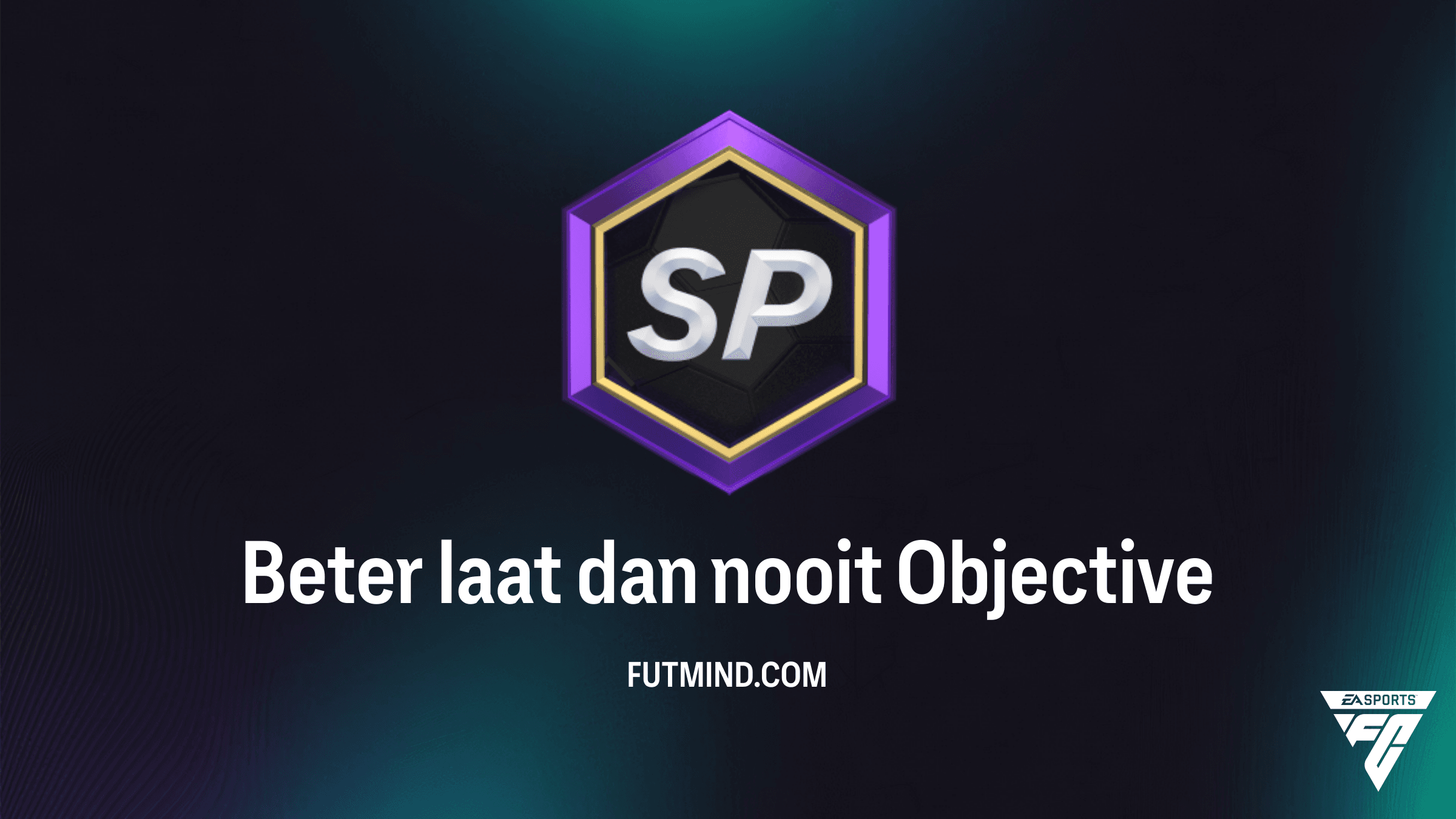 Beter laat dan nooit: Hoe voltooi je deze nieuwe FC 26 SBC Objective?