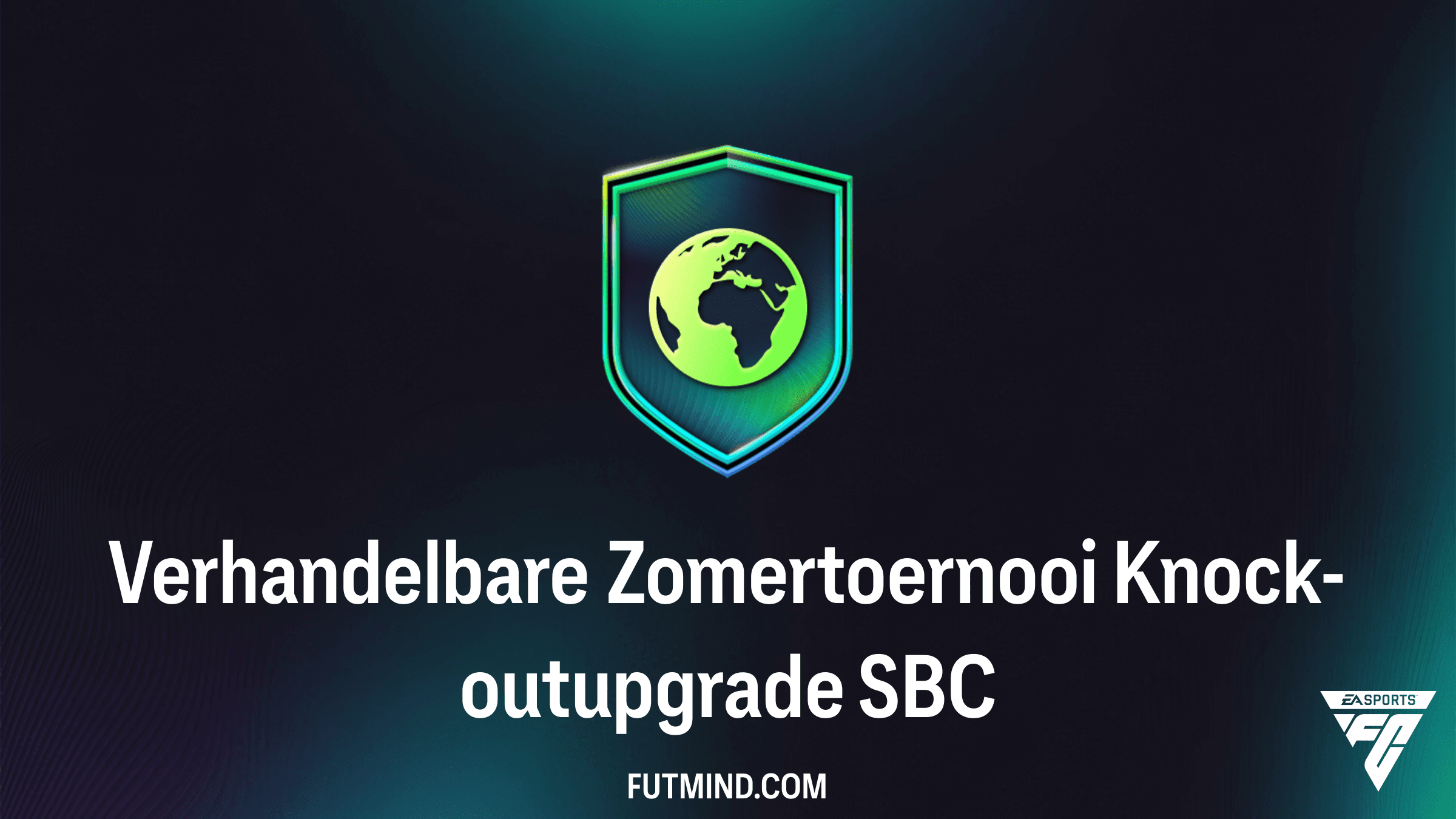 Verhandelbare Zomertoernooi Knock-outupgrade SBC: De Ultieme Gids voor FC 26