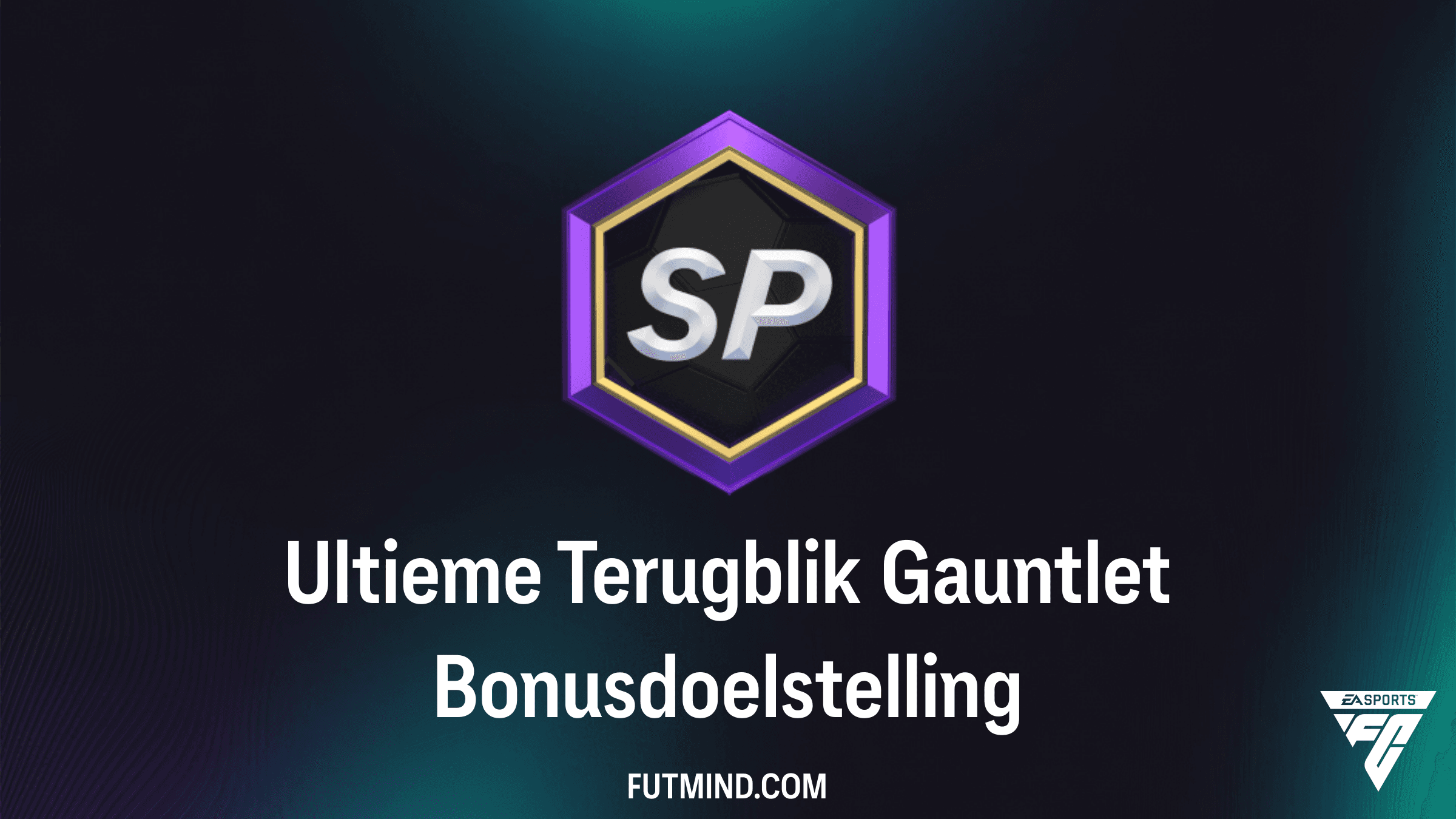 Zo voltooi je de Ultieme Terugblik Gauntlet Bonusdoelstelling in FC 26