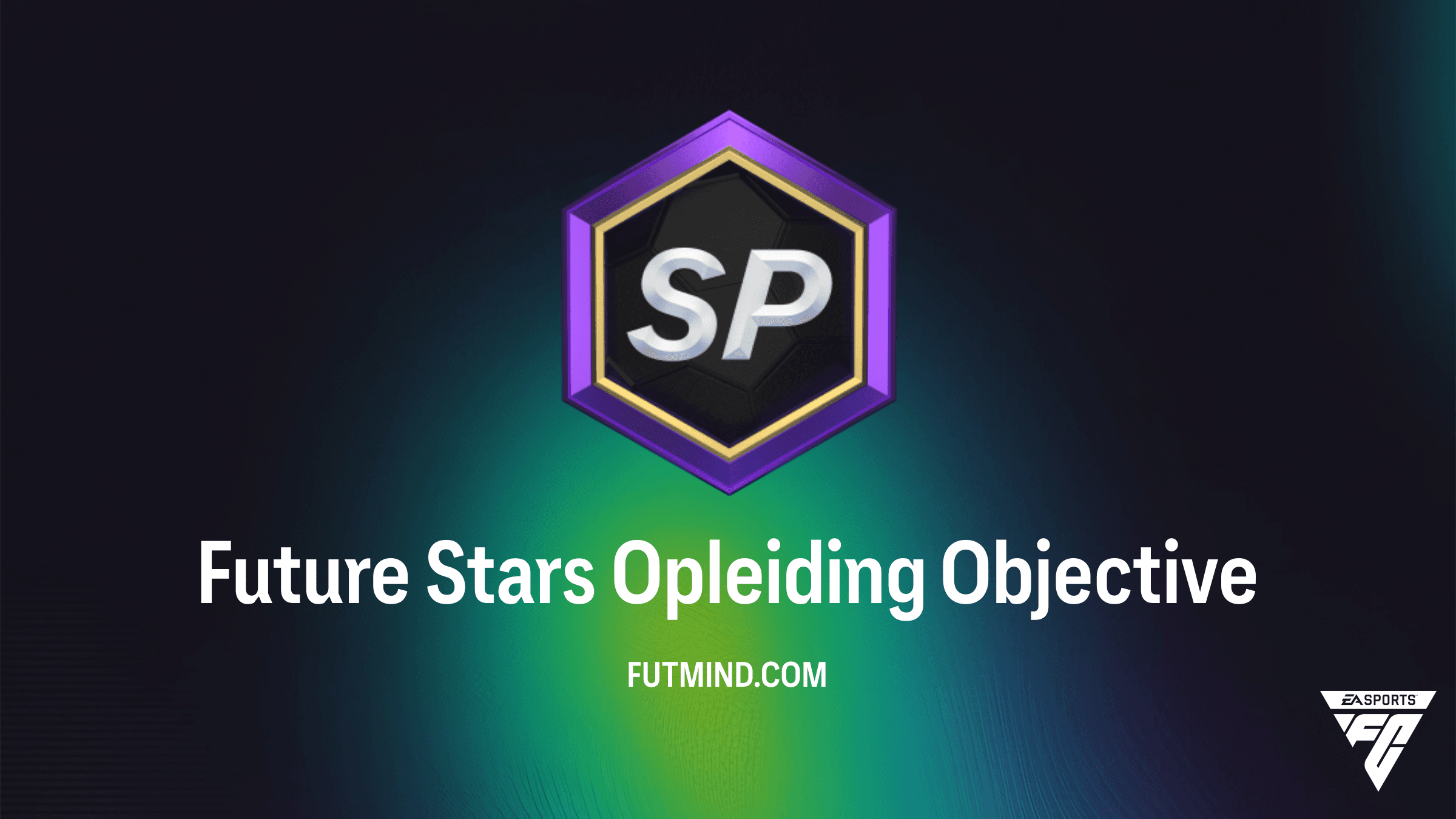 FC 27 Future Stars Opleiding SBC: Gids, Beloningen en Tips