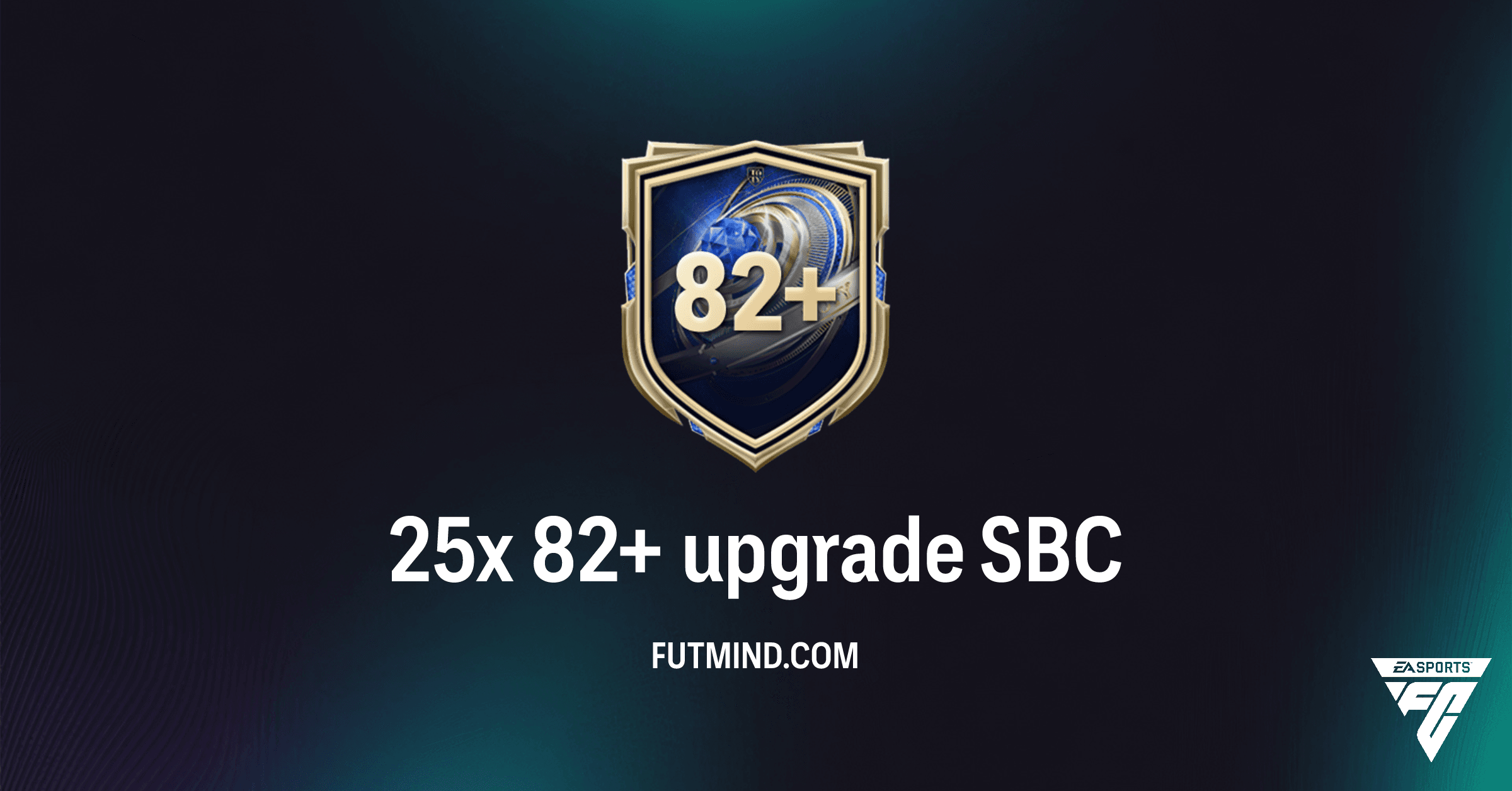 FC 26: Complete Gids voor de 25x 82+ upgrade SBC – Kosten, Oplossingen & Waarde