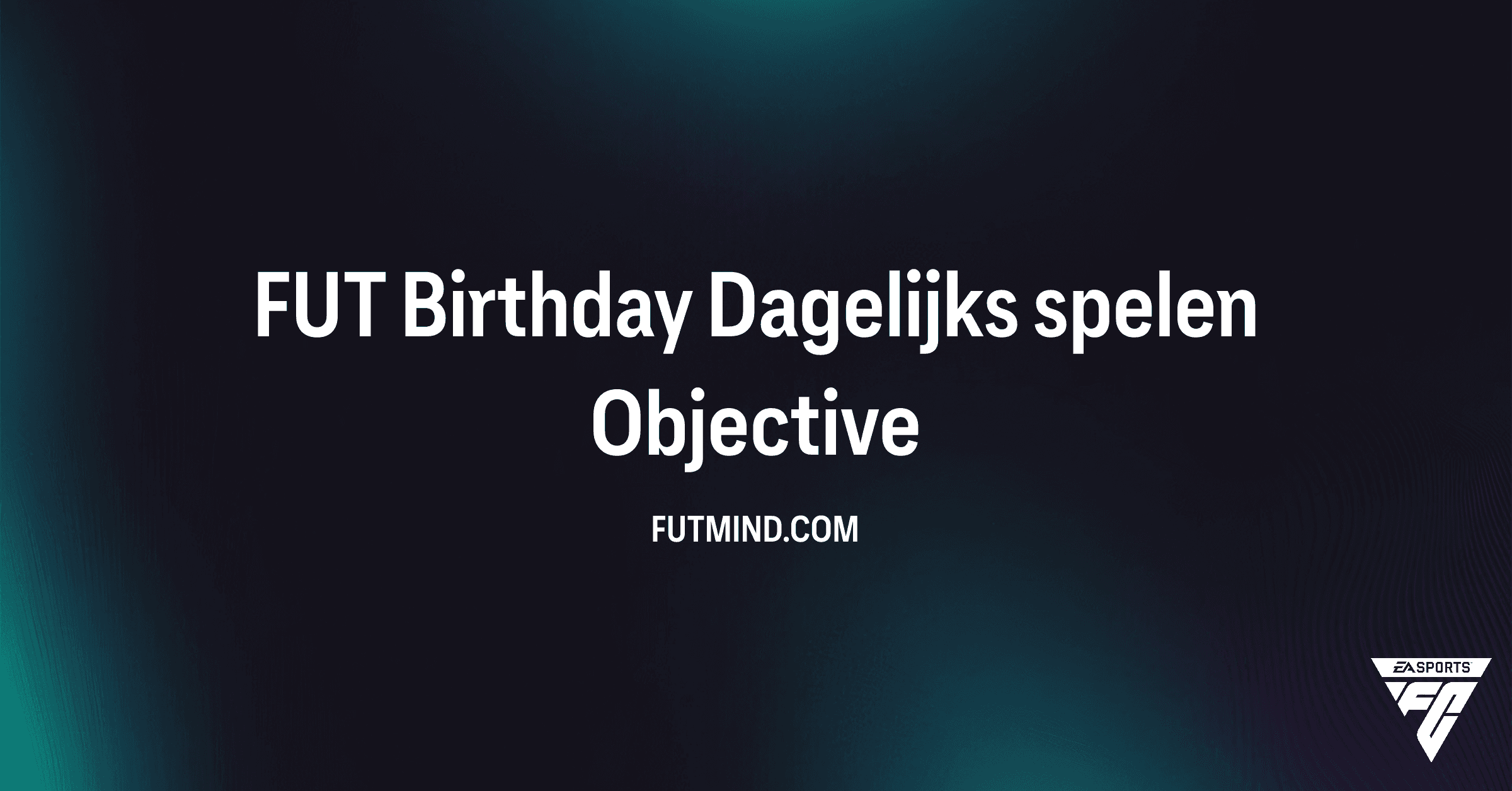 FUT Birthday Dagelijks spelen SBC: Hoe voltooi je deze opdracht in FC 26?