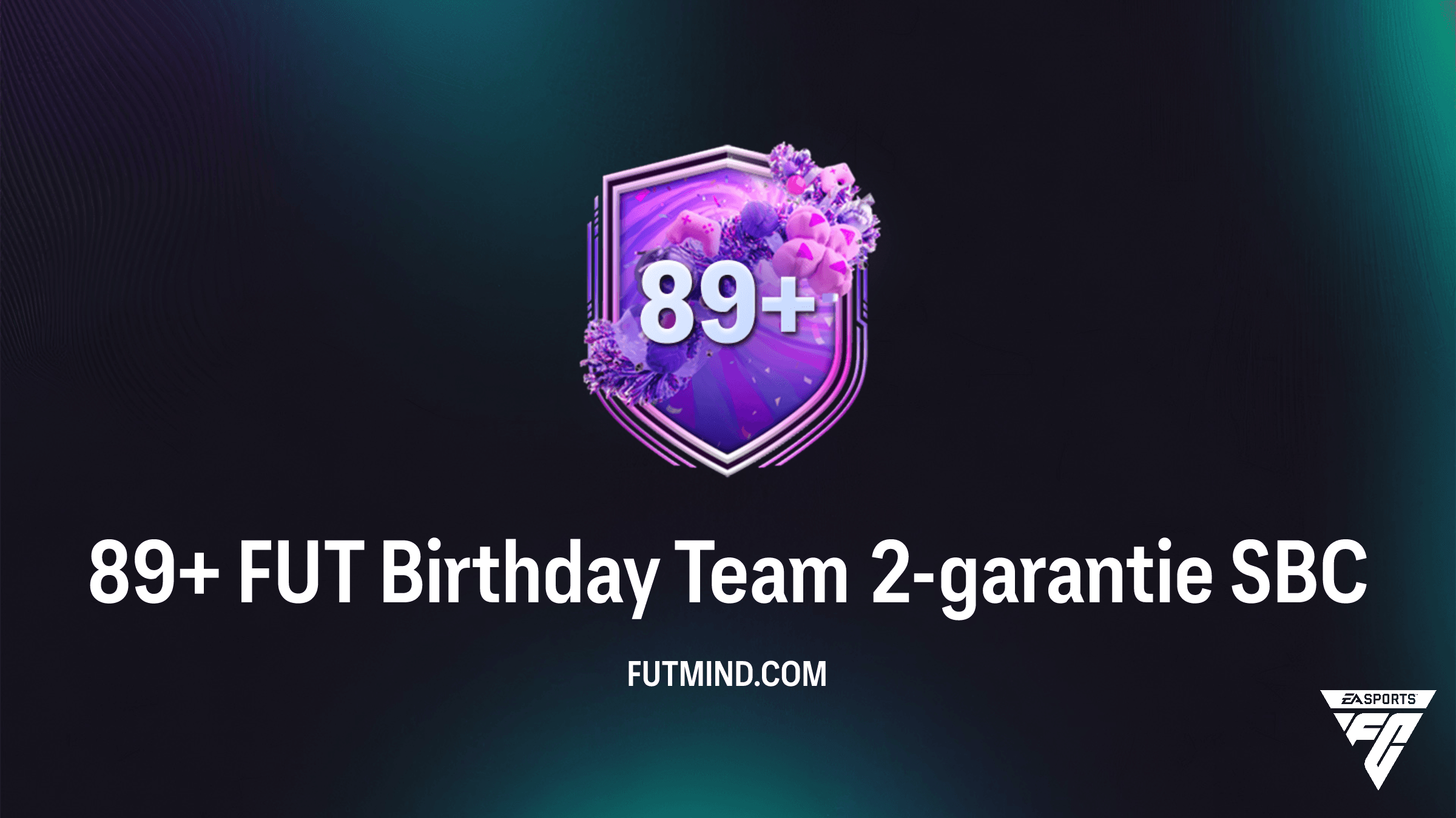 89+ FUT Birthday Team 2-garantie SBC: De Beste Manier om Topkaarten te Scoren?