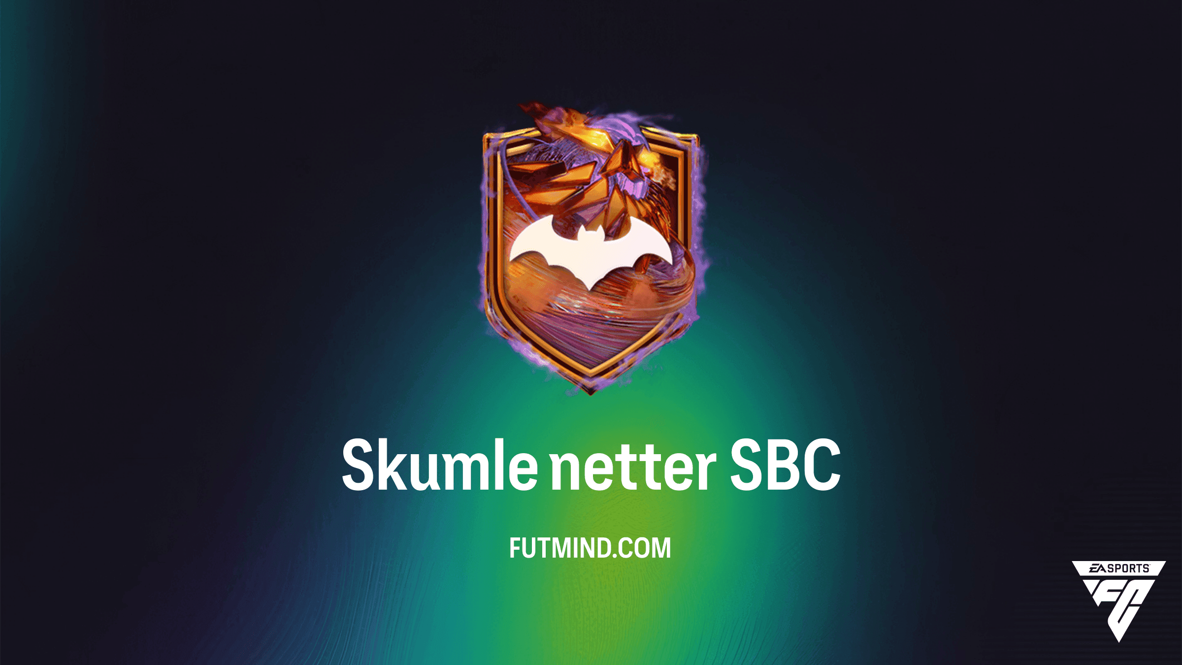 FC 27 Skumle netter LBO: Guide, pris og belønninger