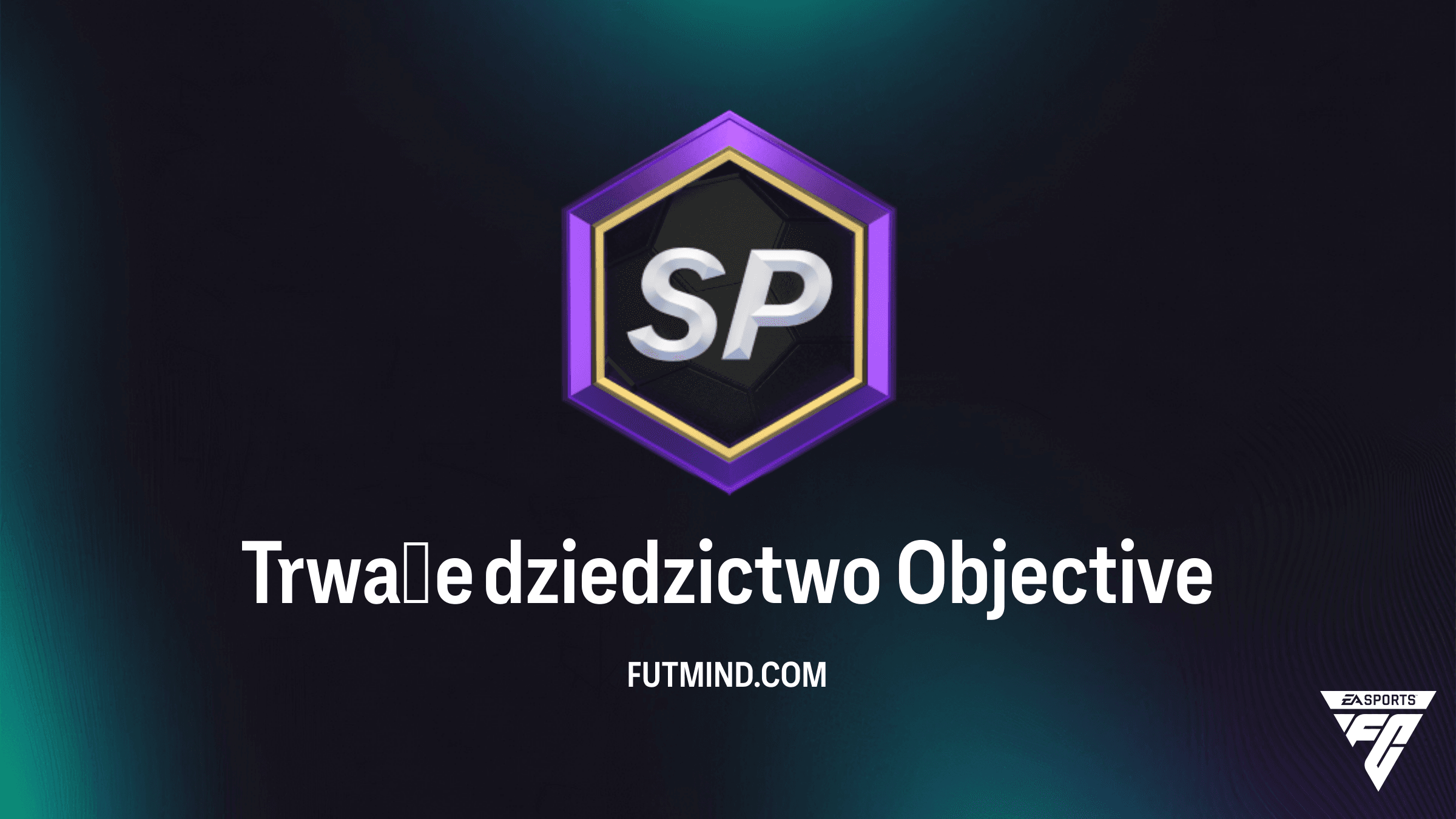 Trwałe dziedzictwo w FC 26 – Jak odblokować karty EOAE i darmowe paczki?