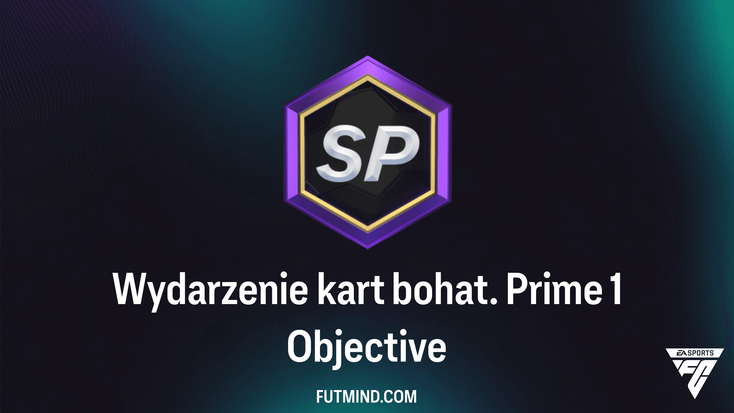 SBC Wydarzenie kart bohat. Prime 1 w FC 26: Jak zdobyć darmowe paczki?