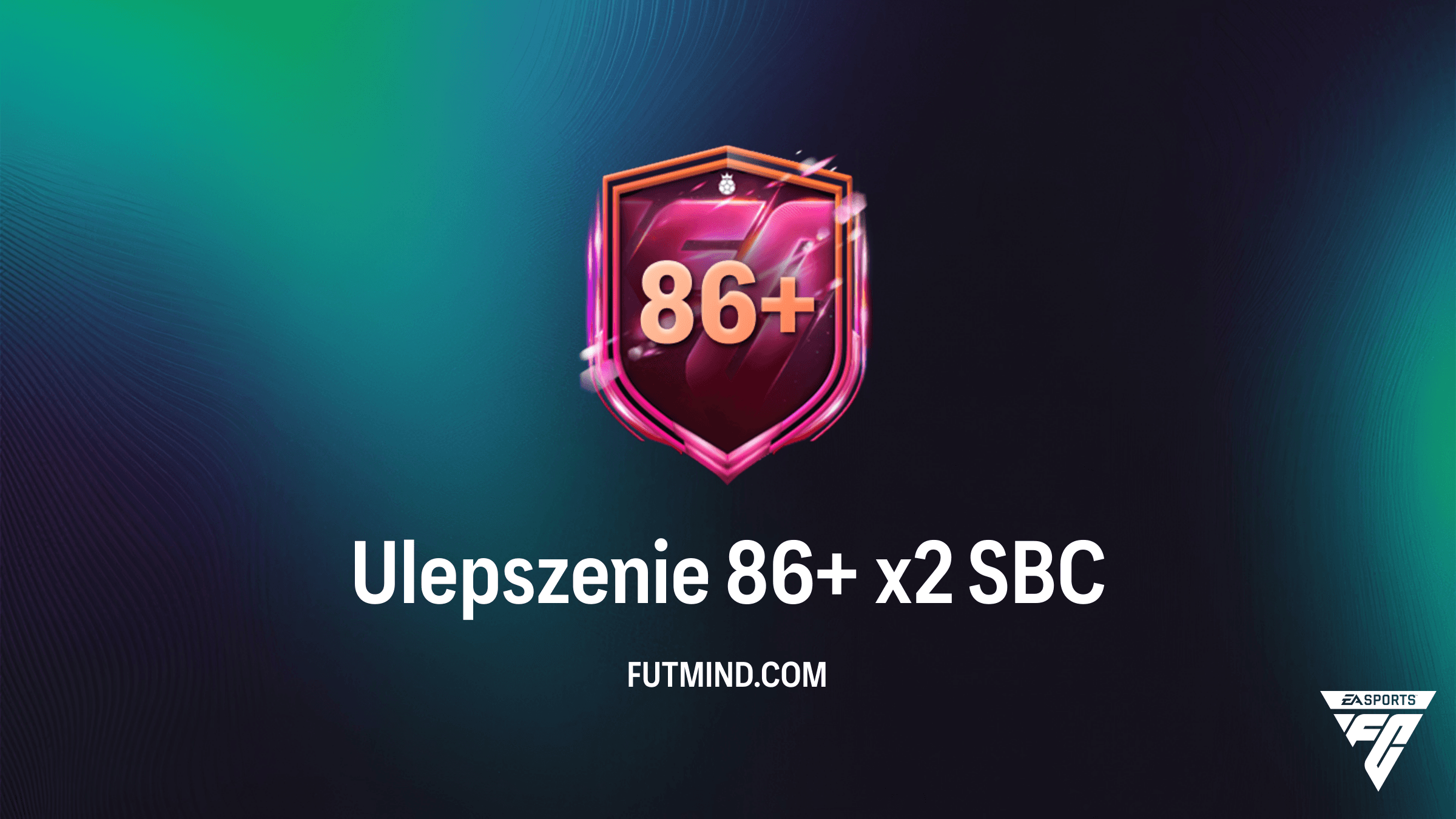SBC Ulepszenie 86+ x2 w FC 26: Jak najtaniej ukończyć i czy warto?