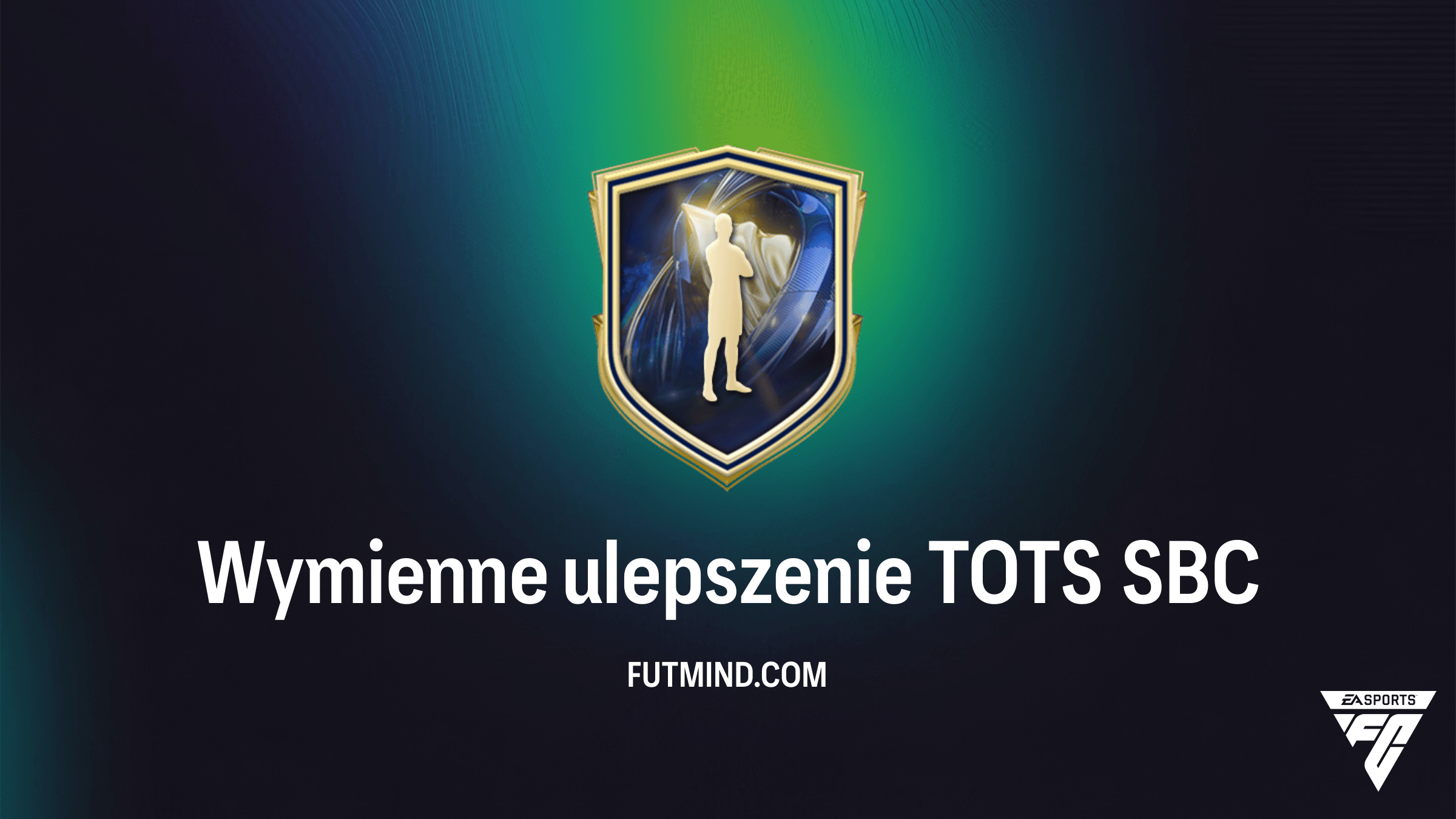 Wymienne ulepszenie TOTS w FC 26 – Czy warto wykonać to wyzwanie SBC?