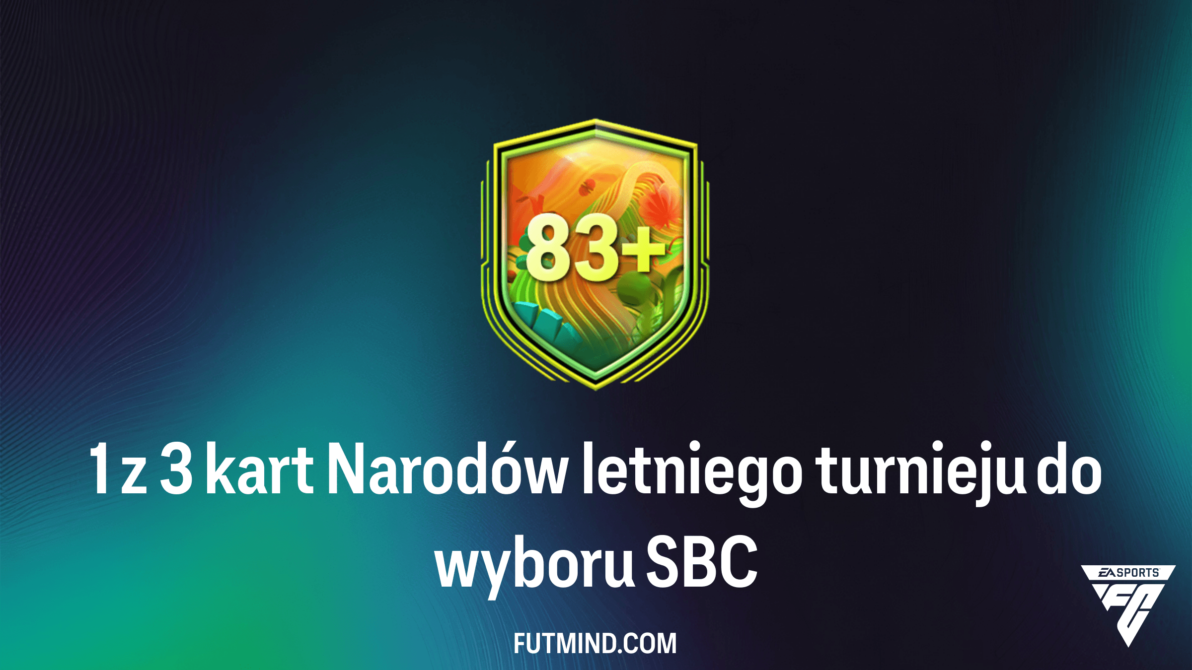 1 z 3 kart Narodów letniego turnieju do wyboru SBC – Czy warto wykonać to wyzwanie w FC 26?
