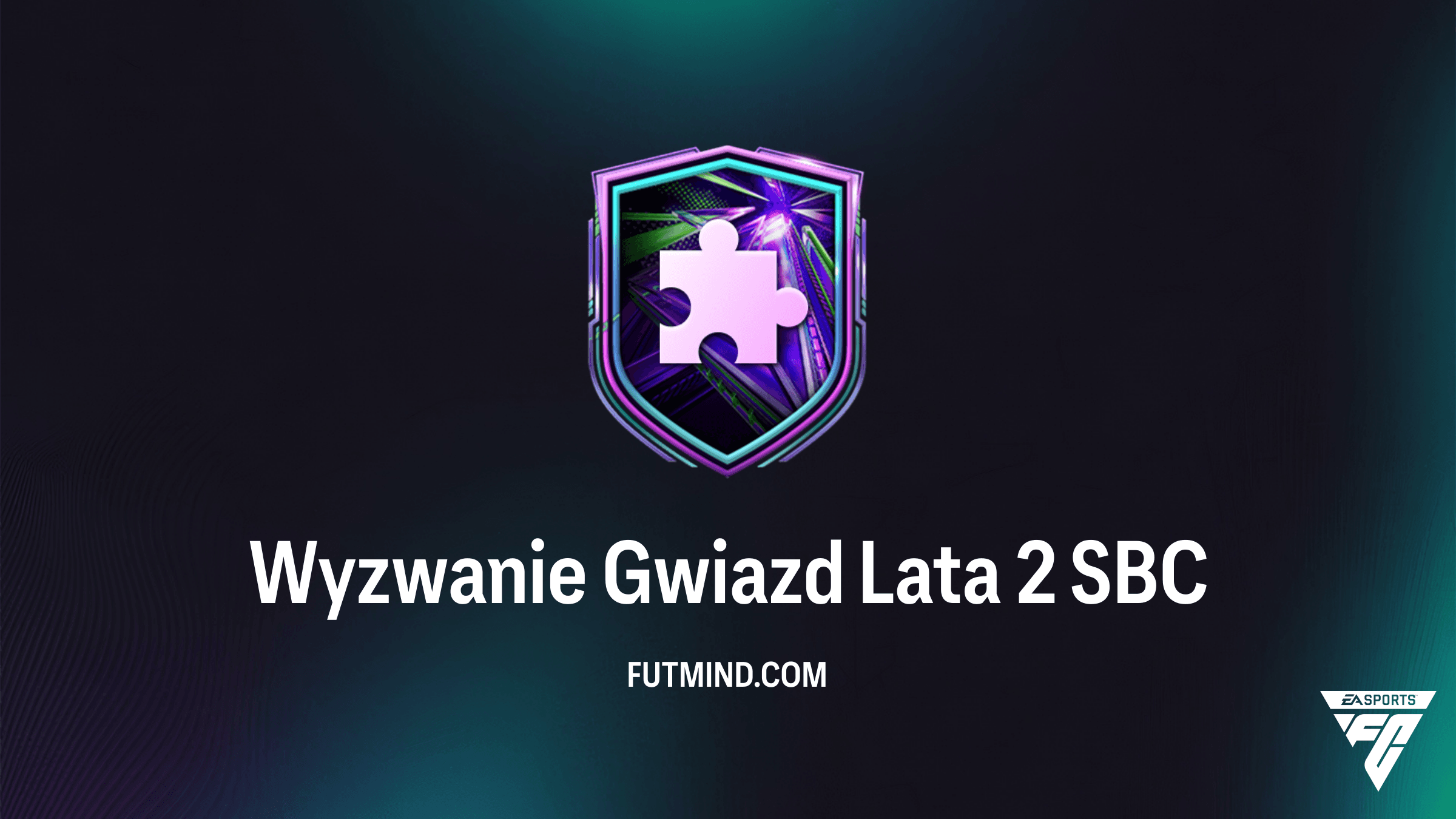 Wyzwanie Gwiazd Lata 2 SBC: Rozwiązanie i analiza opłacalności w FC 26