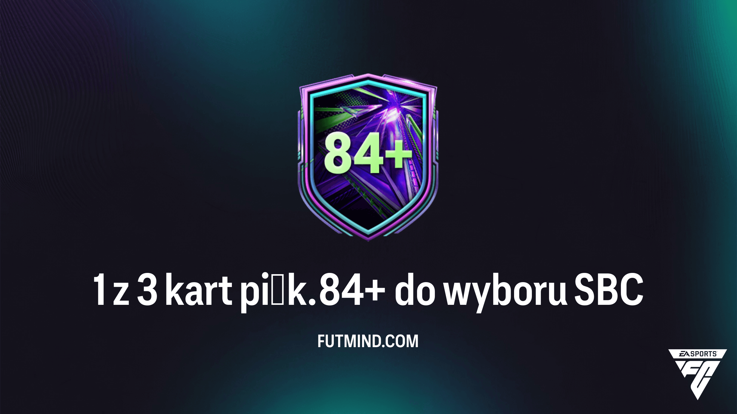 FC 26: Jak ukończyć SBC 1 z 3 kart piłk. 84+ do wyboru – Najlepsze rozwiązania
