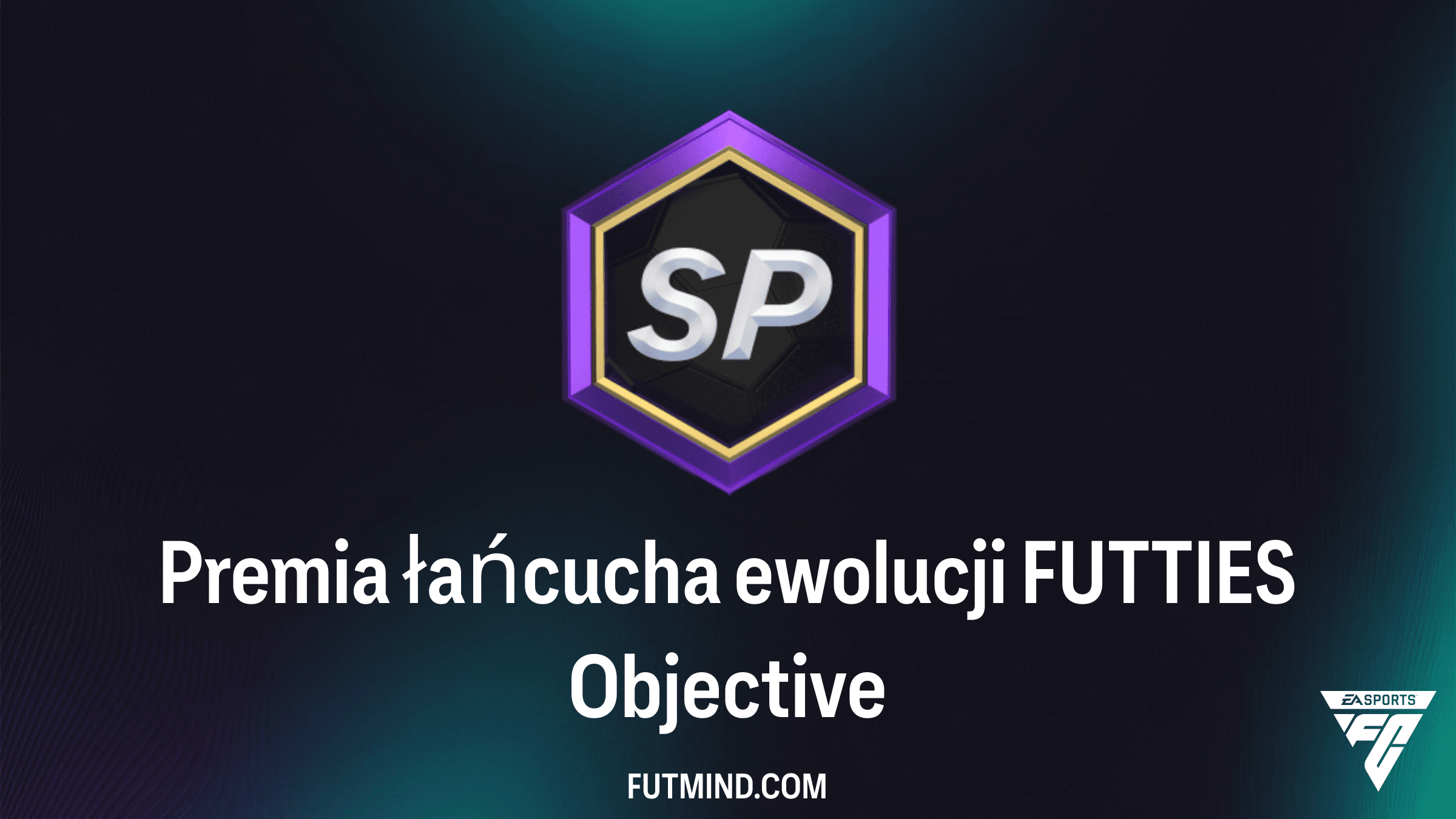 Jak ukończyć SBC Premia łańcucha ewolucji FUTTIES w FC 26?