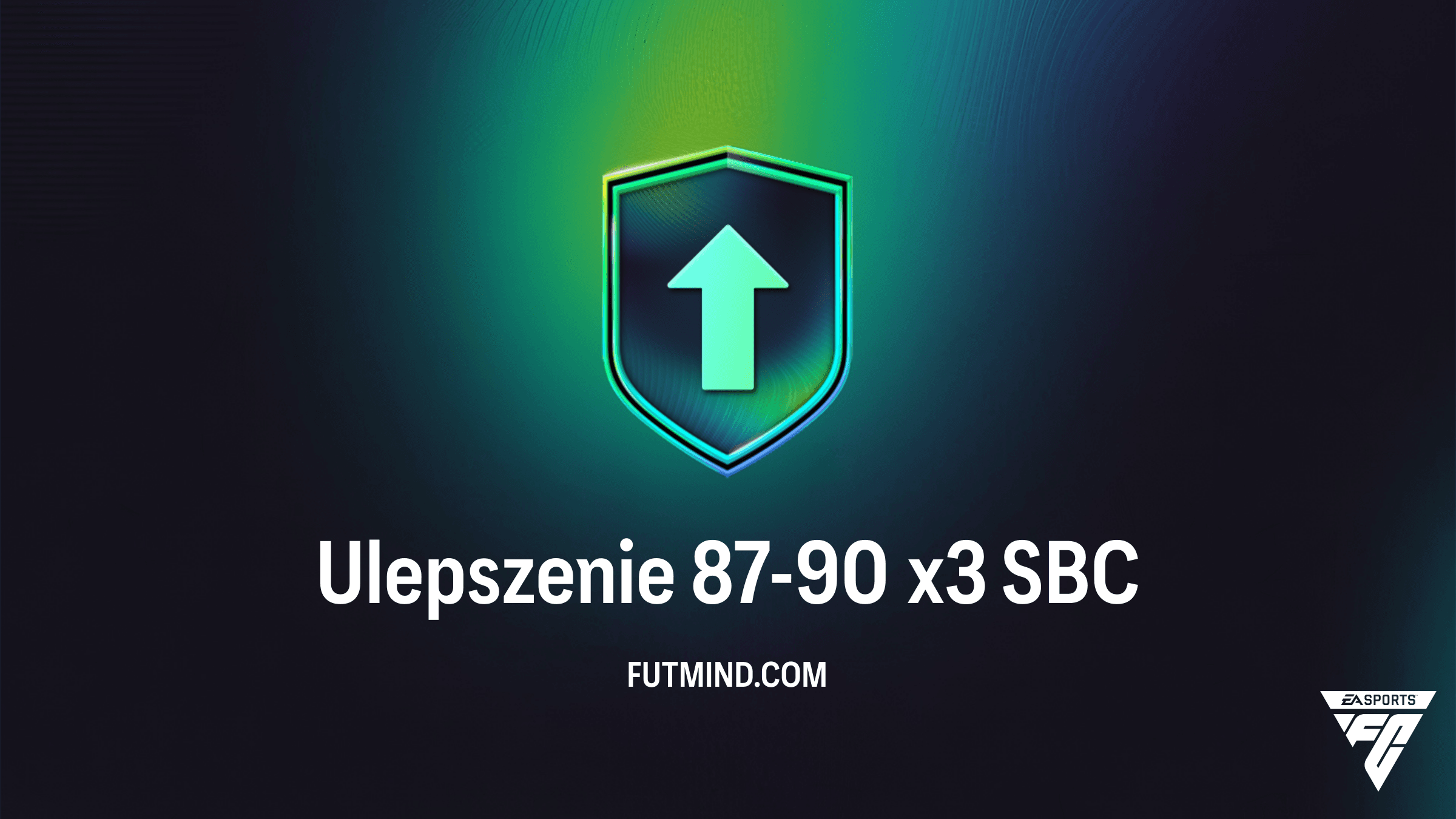 Jak ukończyć SBC Ulepszenie 87-90 x3 w FC 26? Rozwiązanie i analiza opłacalności