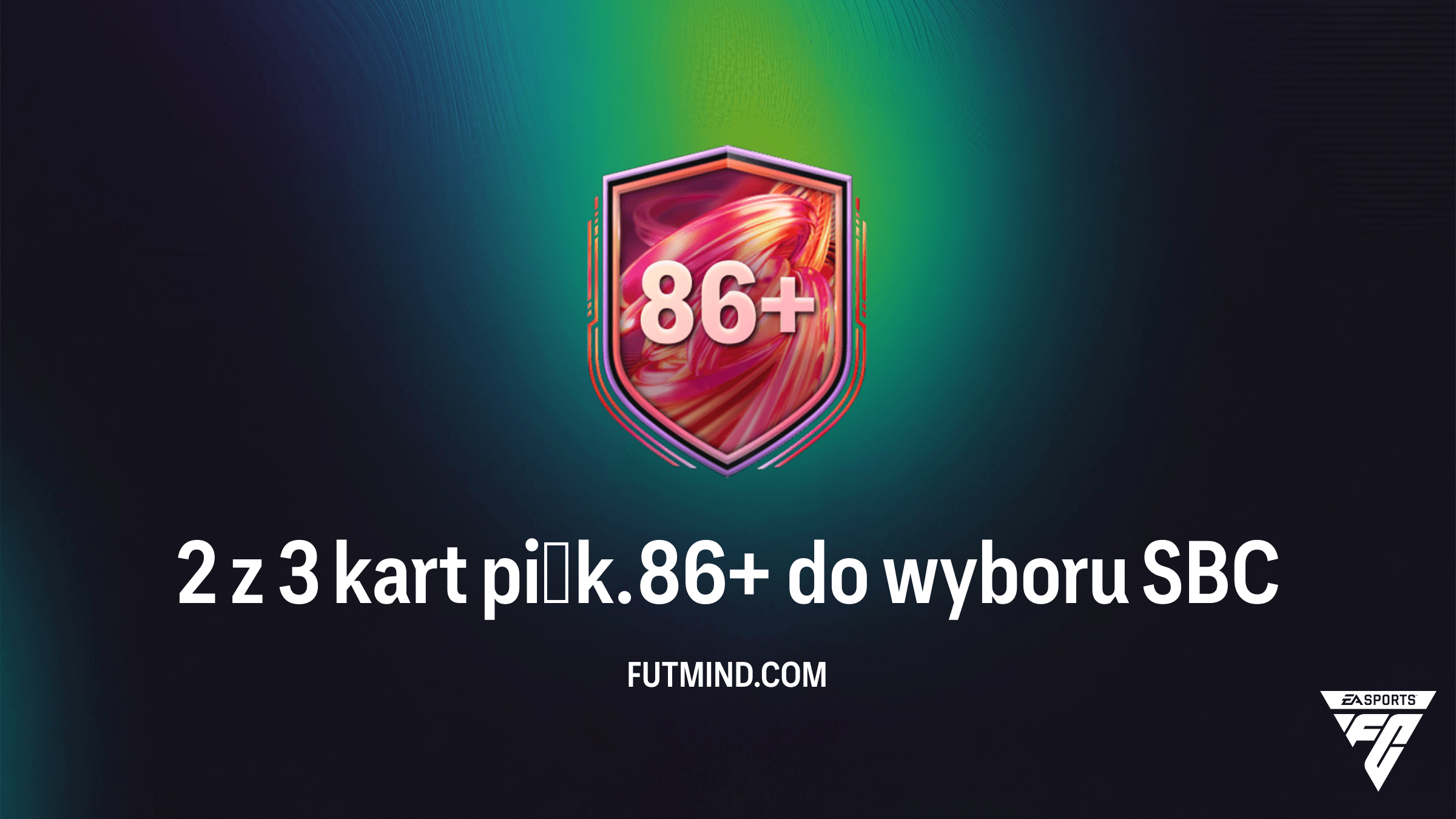 SBC 2 z 3 kart piłk. 86+ do wyboru w FC 26 – Czy warto ukończyć to wyzwanie?