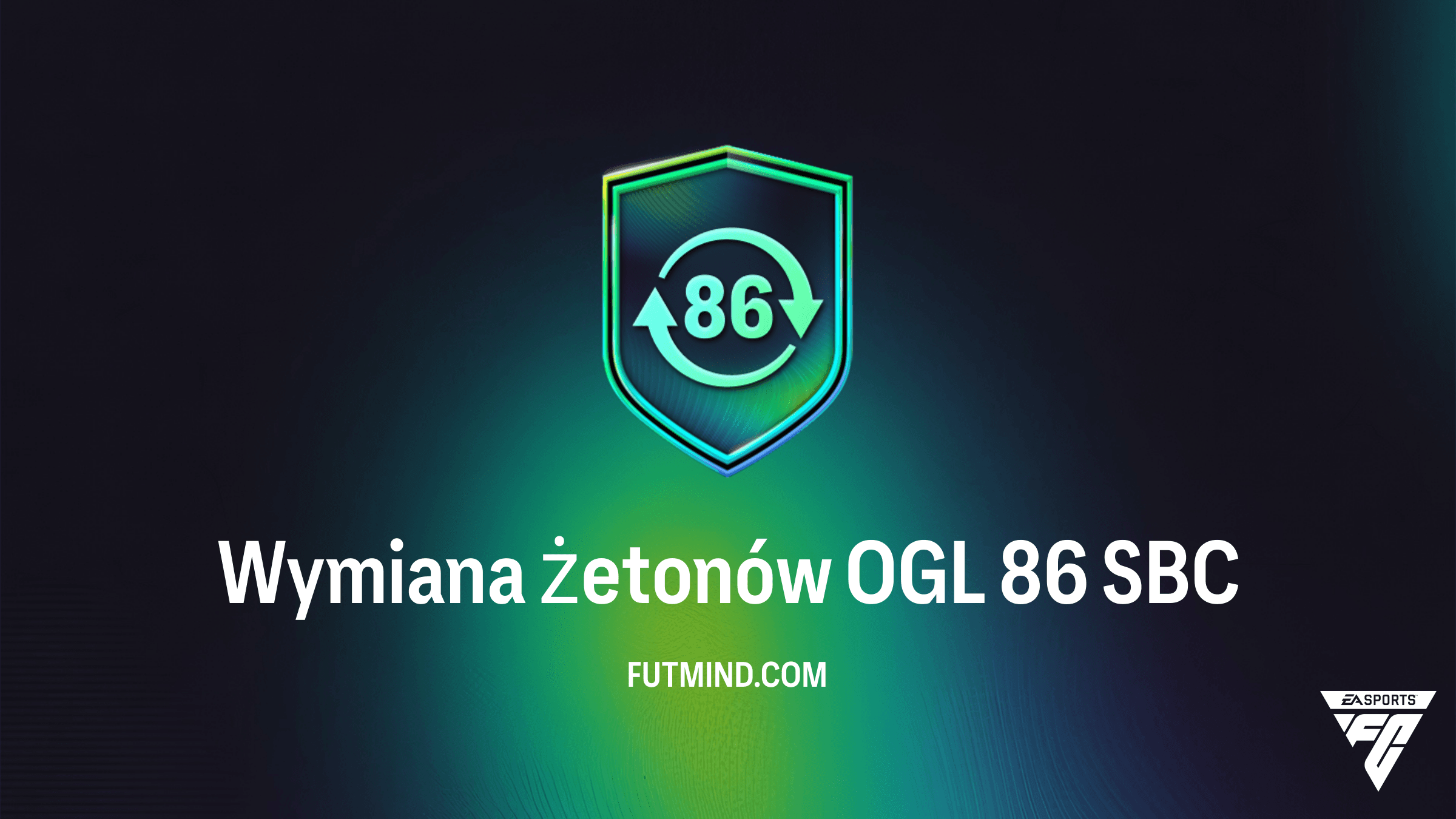 Jak ukończyć SBC Wymiana żetonów OGL 86 w FC 26? Wymagania i analiza