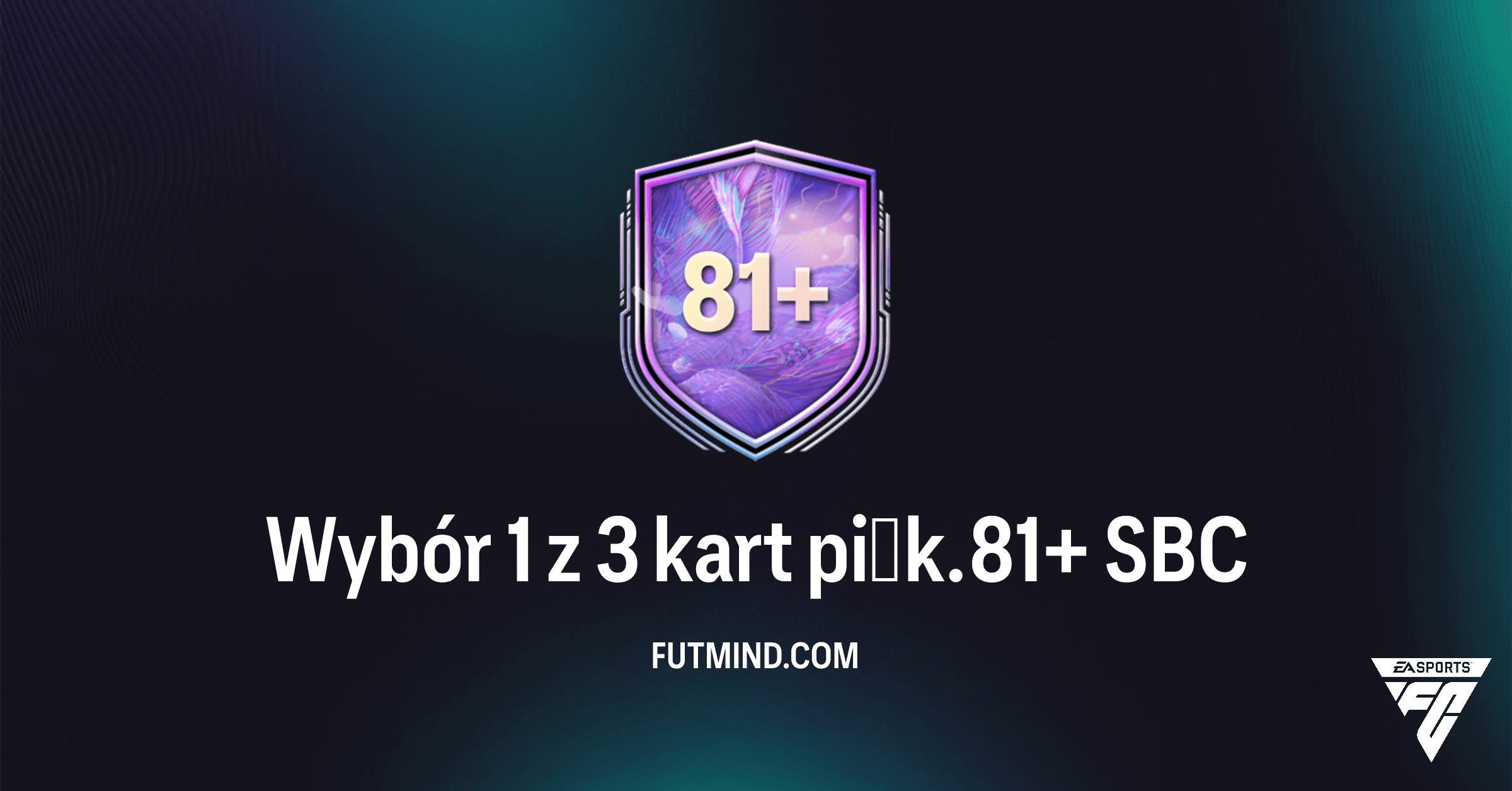 Wybór 1 z 3 kart piłk. 81+ w FC 26: Jak najtaniej ukończyć to SBC?