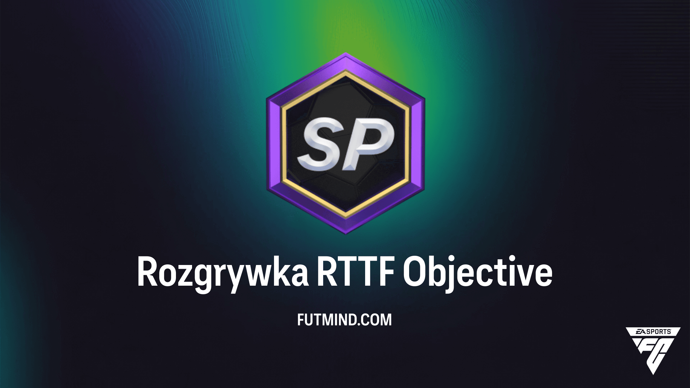 Rozgrywka RTTF w FC 26: Jak zdobyć darmowe paczki Droga do finału?
