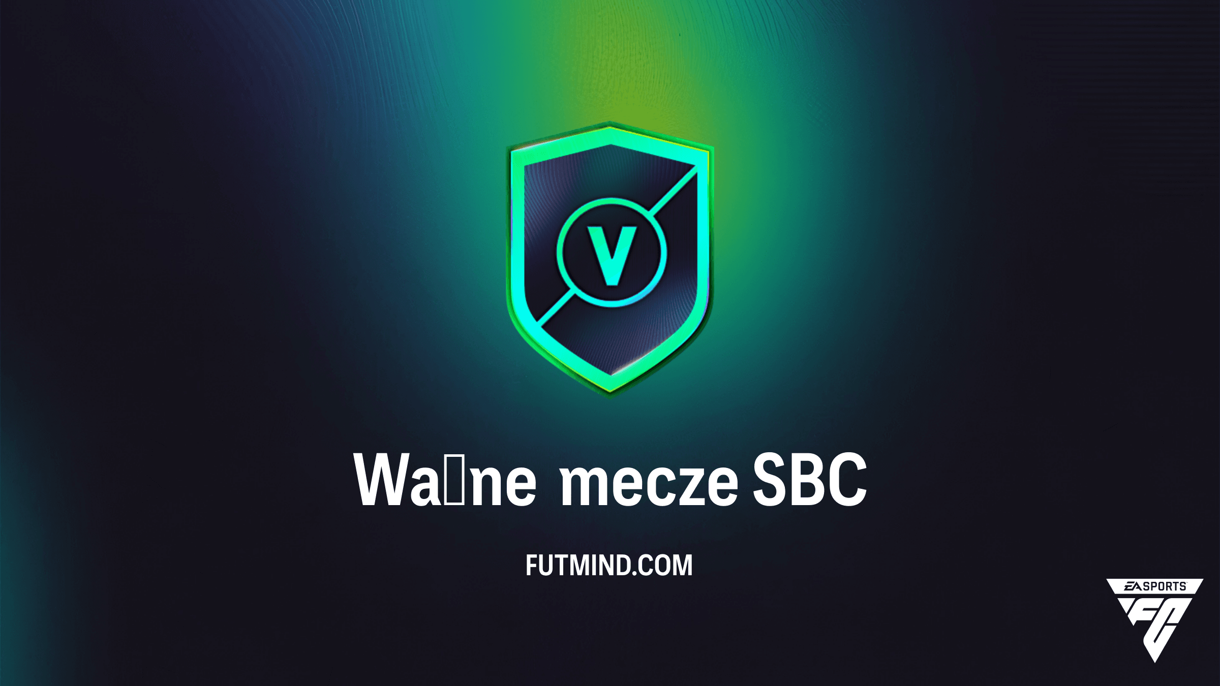 SBC Ważne mecze w FC 26 – Rozwiązania, koszty i analiza nagród