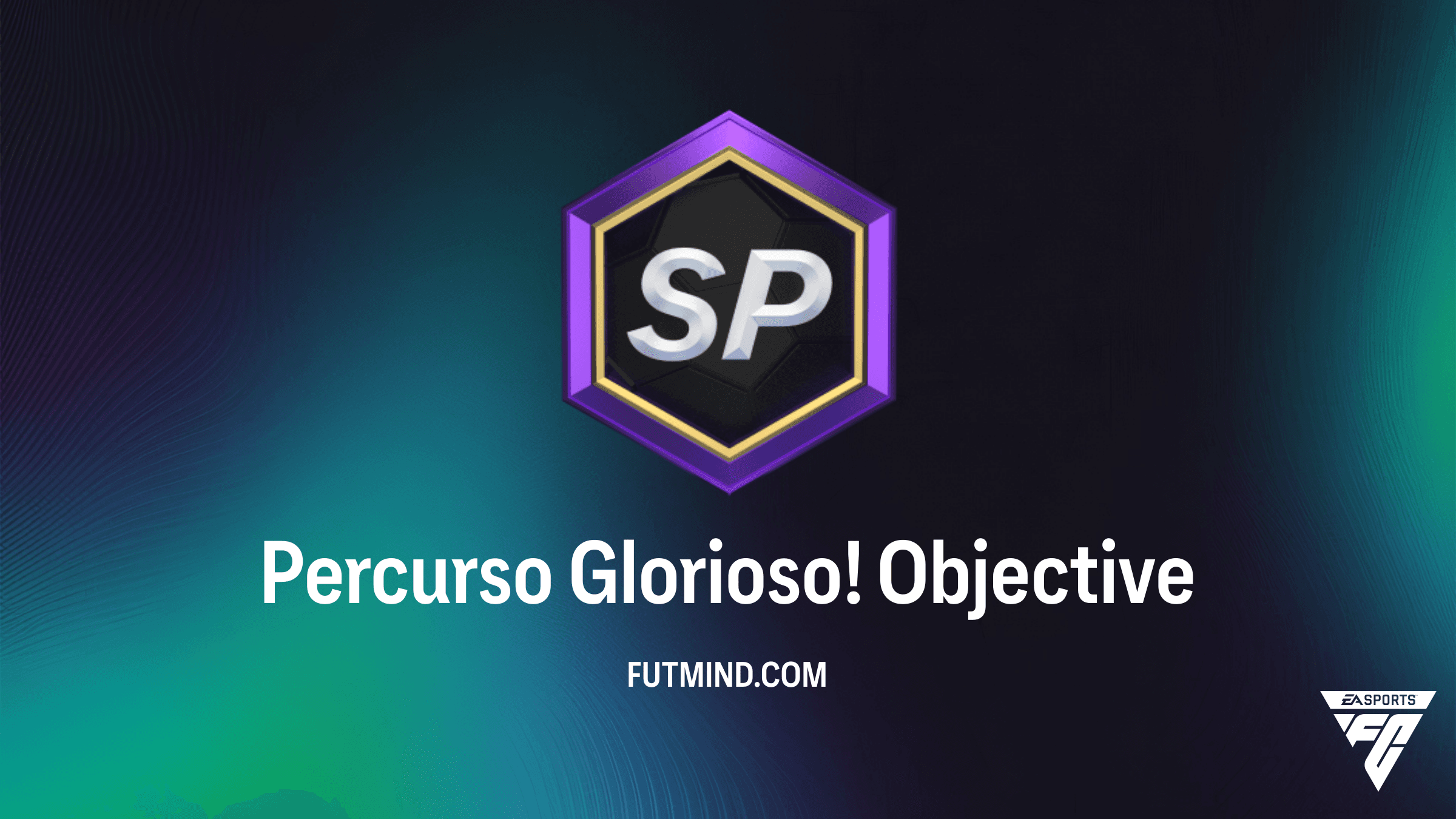 Guia Completo: Como Completar o SBC Percurso Glorioso! no FC 26