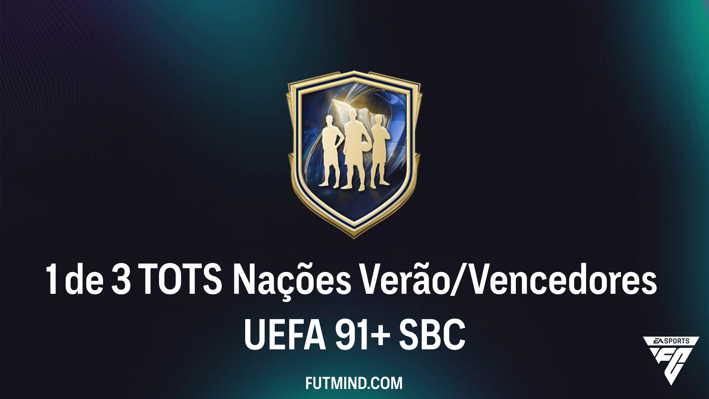 Guia do SBC 1 de 3 TOTS Nações Verão/Vencedores UEFA 91+: Vale a pena no FC 26?
