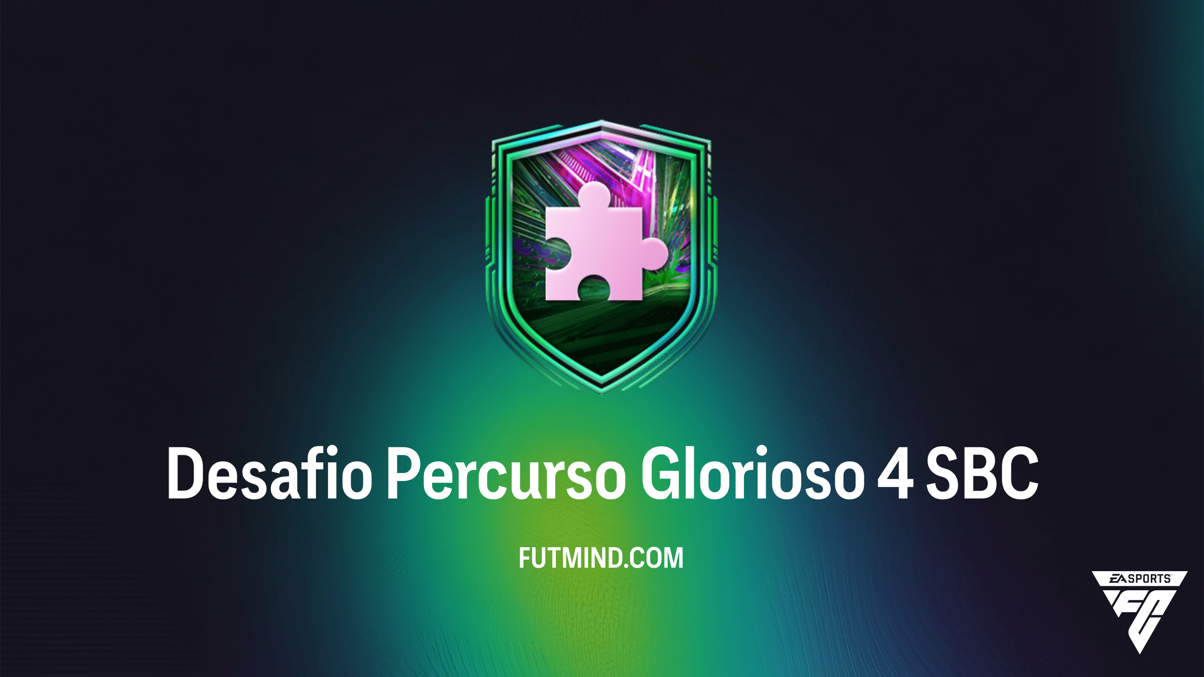 Como completar o SBC Desafio Percurso Glorioso 4 no FC 26