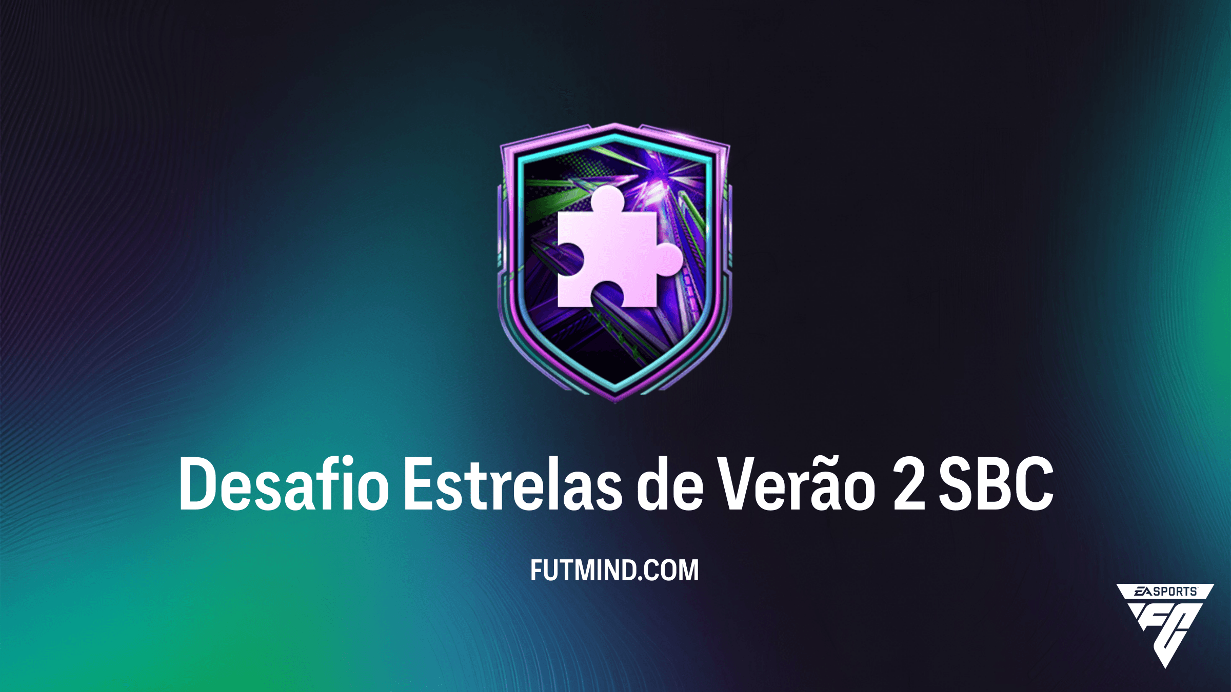 Como Completar o SBC Desafio Estrelas de Verão 2 no FC 26: Guia de Solução e Vale a Pena?