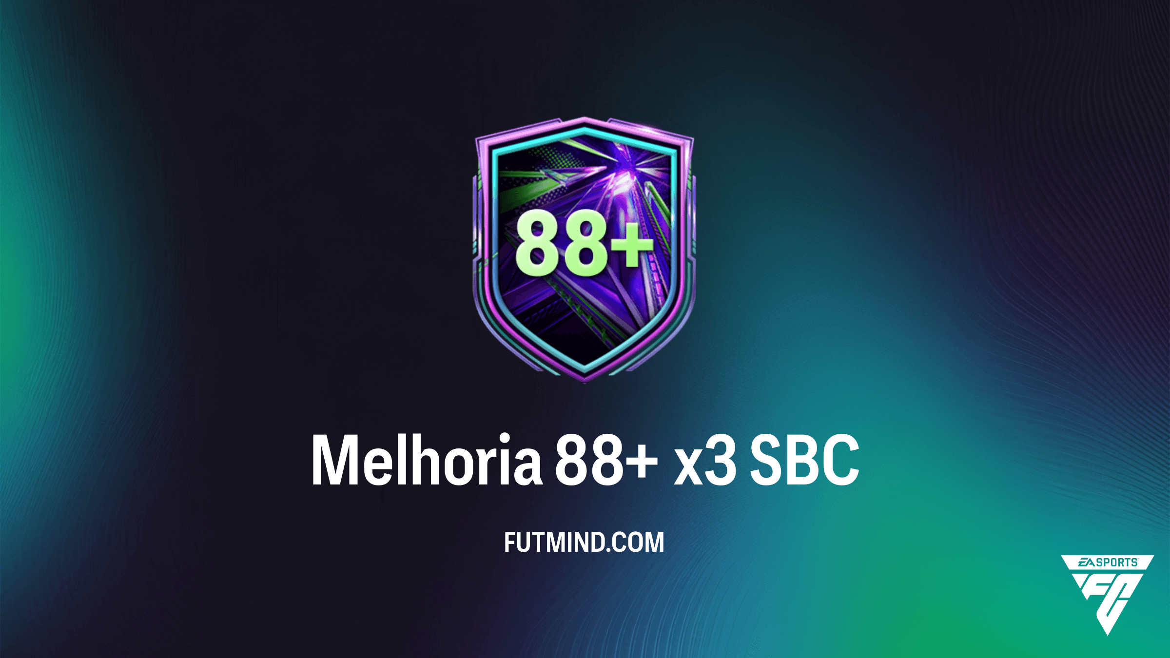 Como completar o SBC Melhoria 88+ x3 no FC 26: Guia Completo e Vale a Pena?