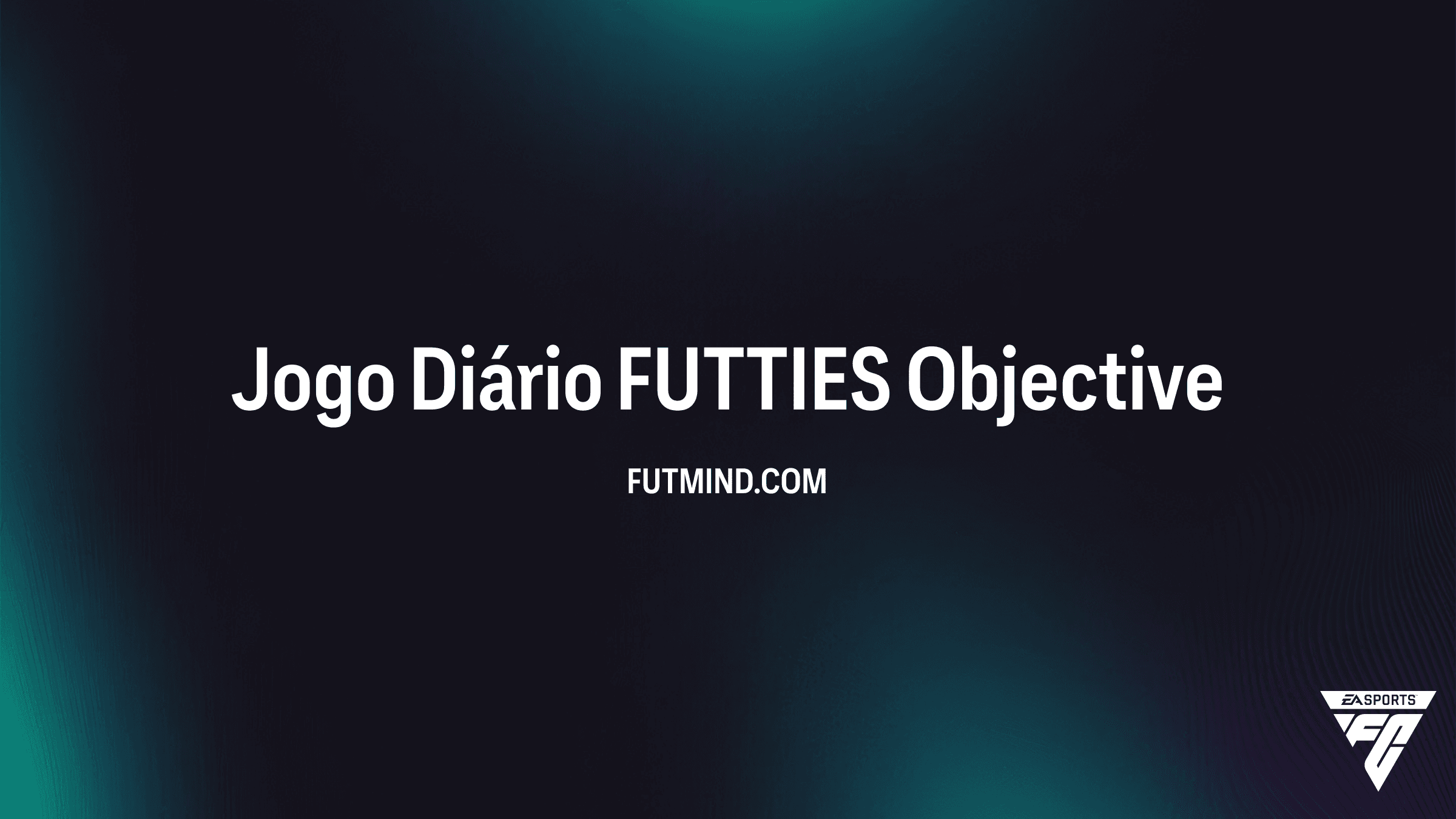 Como Completar o SBC Jogo Diário FUTTIES no FC 26