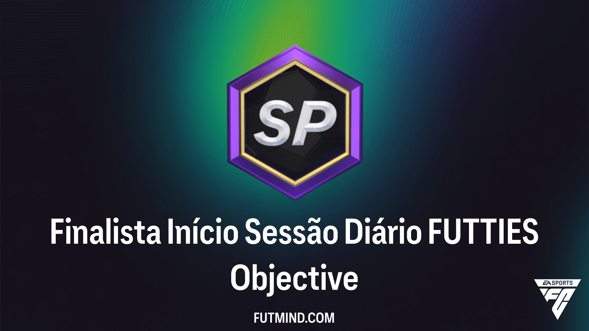 Guia do Objetivo Finalista Início Sessão Diário FUTTIES no FC 24