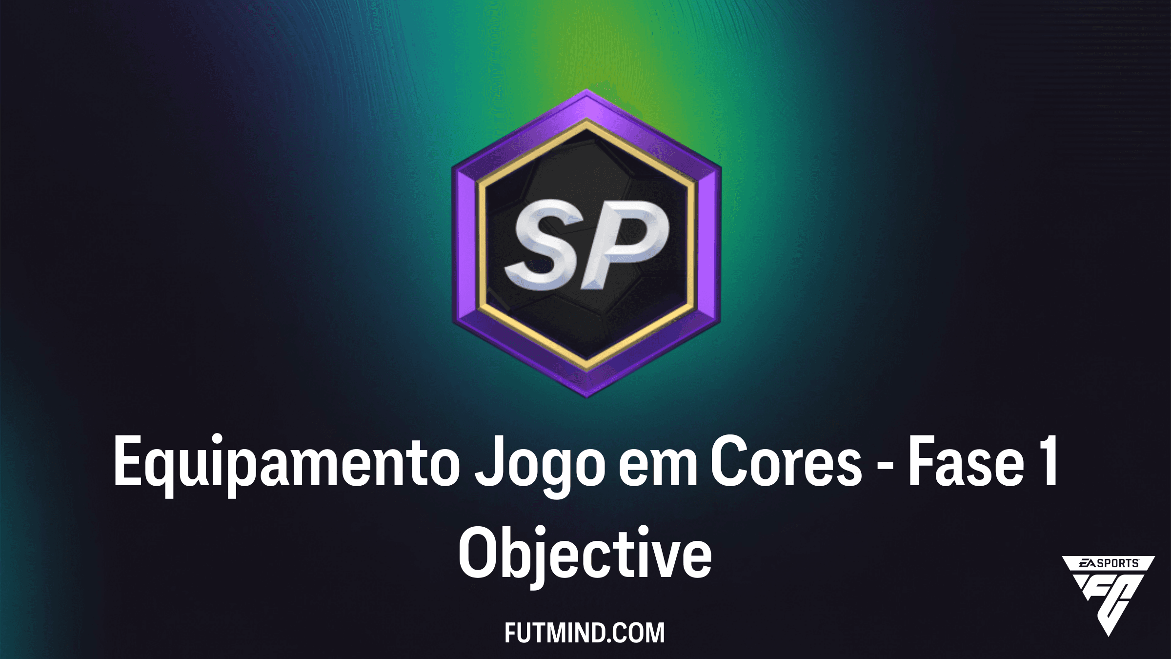 Guia do SBC Equipamento Jogo em Cores - Fase 1: Ganhe Packs 84+ x5 no FC 26