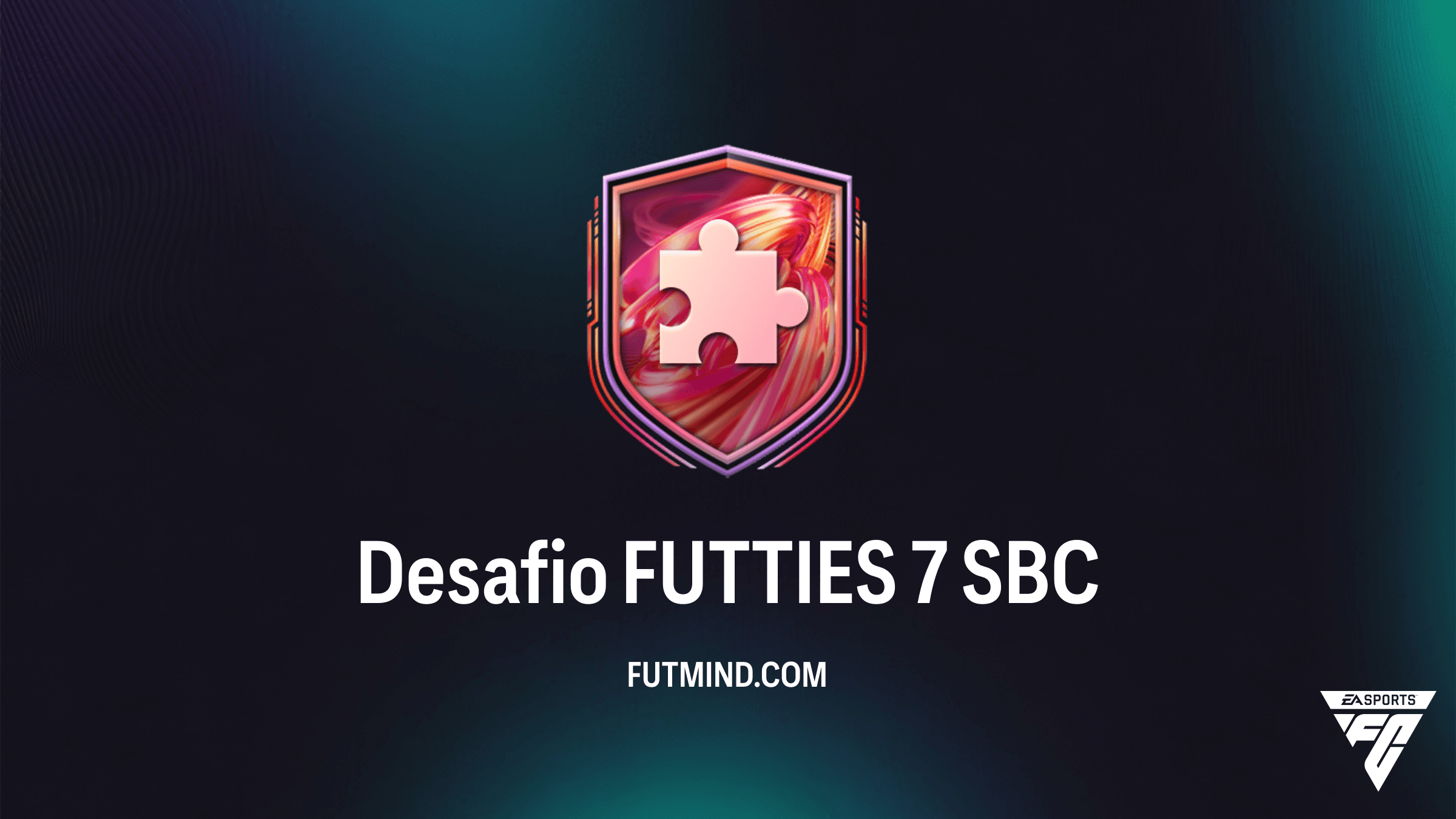Como Completar o Desafio FUTTIES 7 no FC 26: Vale a Pena?