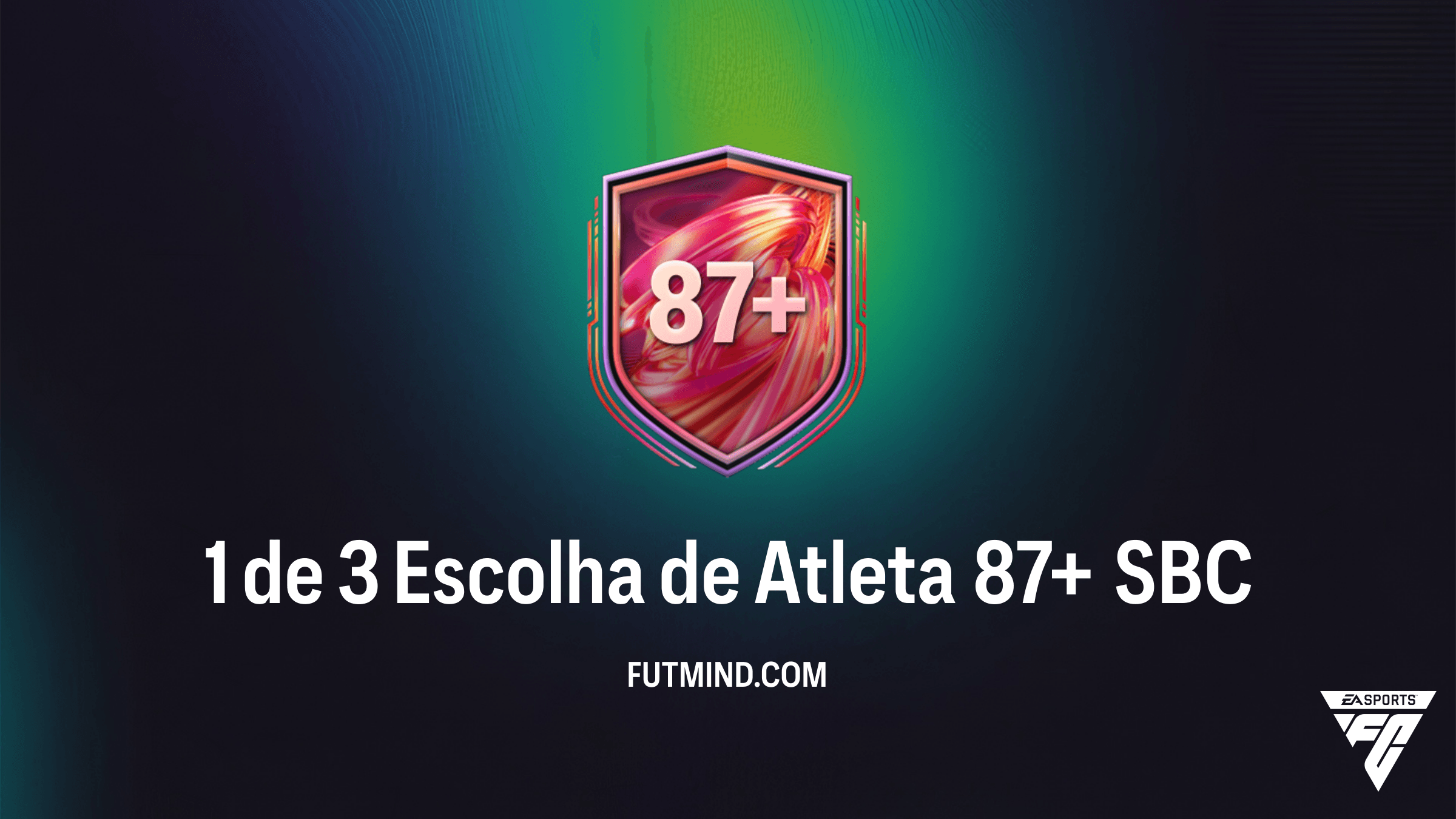 SBC 1 de 3 Escolha de Atleta 87+: Vale a Pena no FC 26?