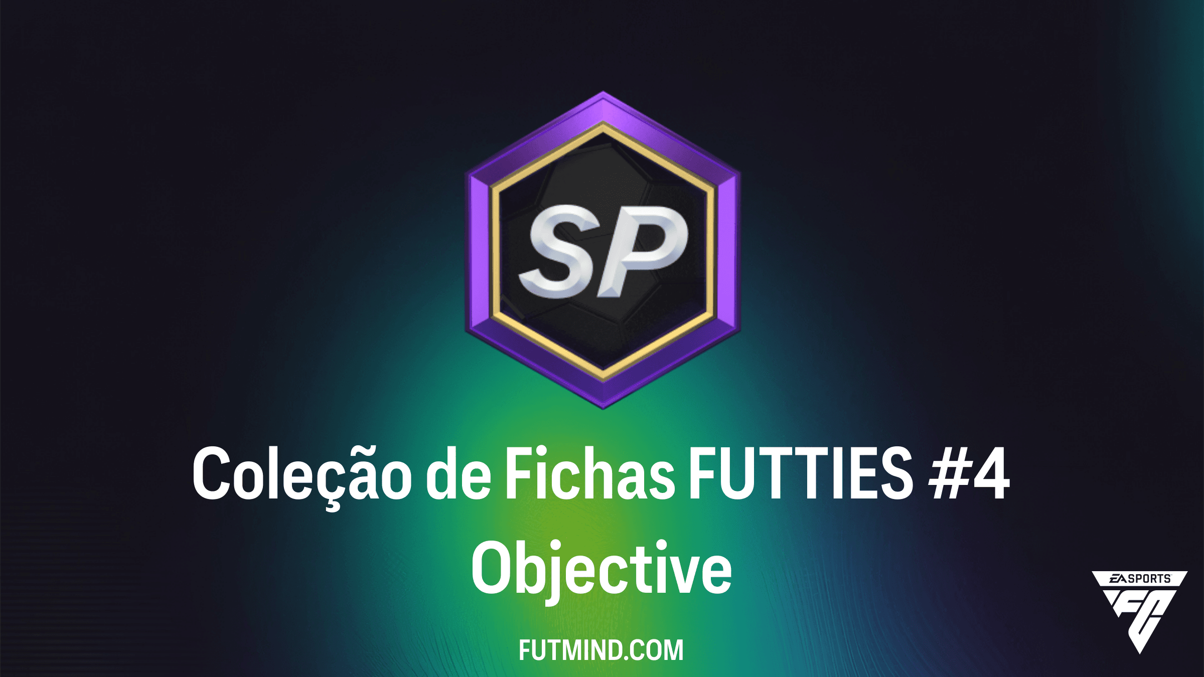 Como Completar o SBC Coleção de Fichas FUTTIES #4 no FC 26