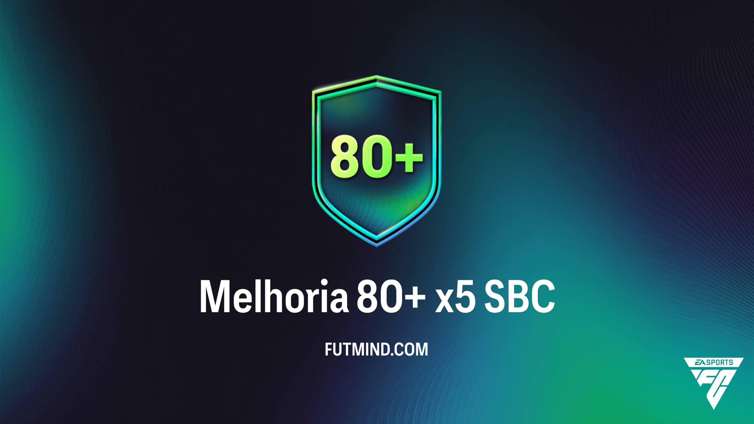 SBC Melhoria 80+ x5 no FC 26: Vale a Pena Fazer o Grind?