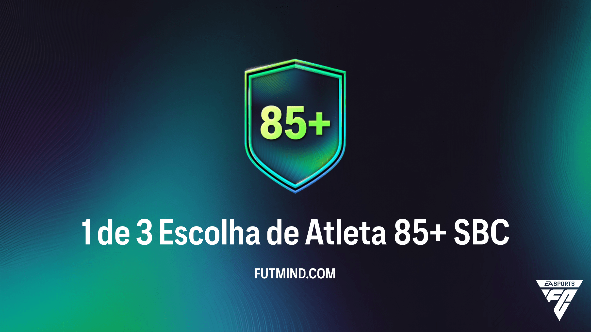 SBC 1 de 3 Escolha de Atleta 85+ no FC 26: Vale a Pena Completar?