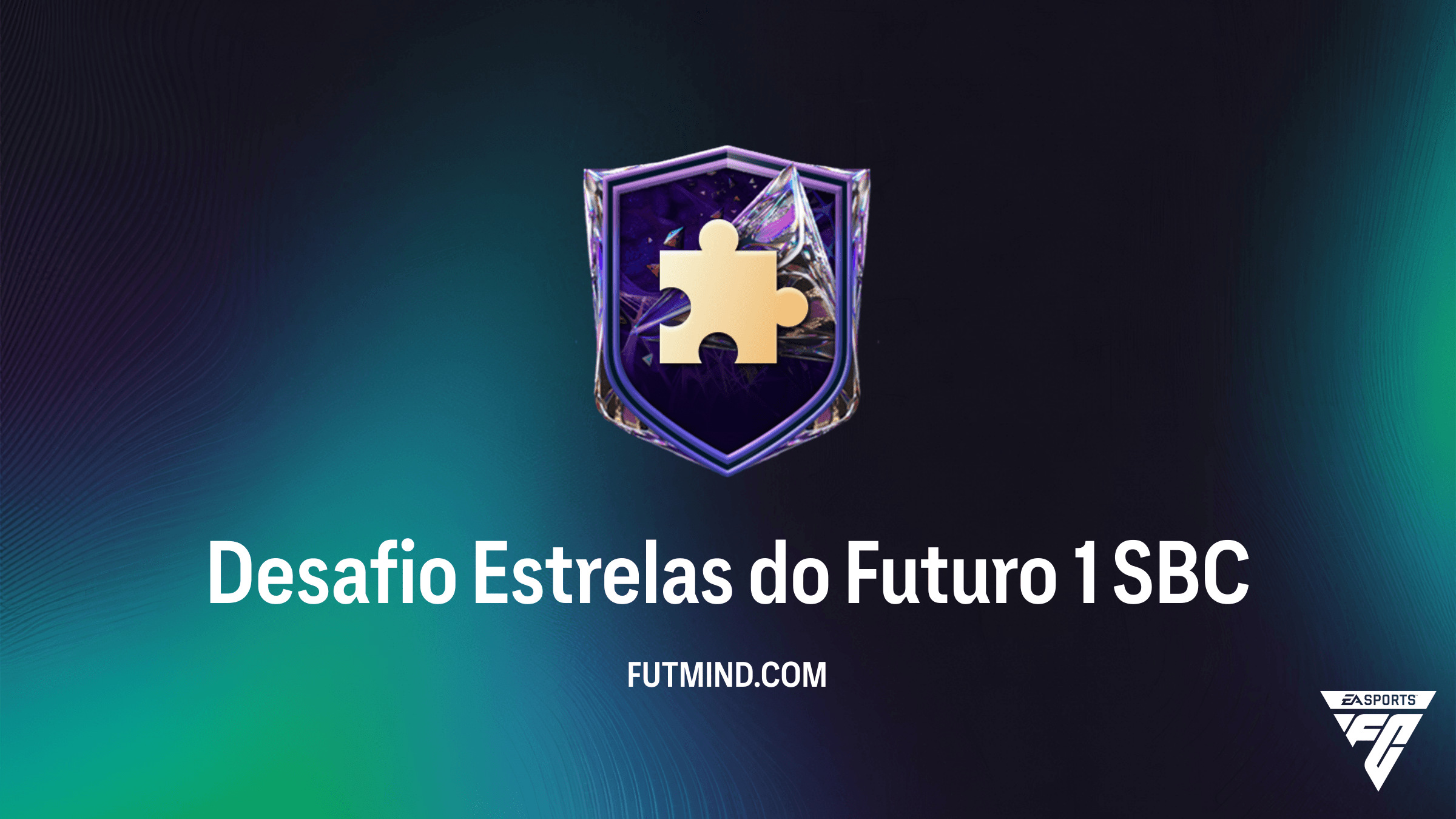 FC 27: Guia do SBC Desafio Estrelas do Futuro 1 - Soluções, Custos e Recompensas