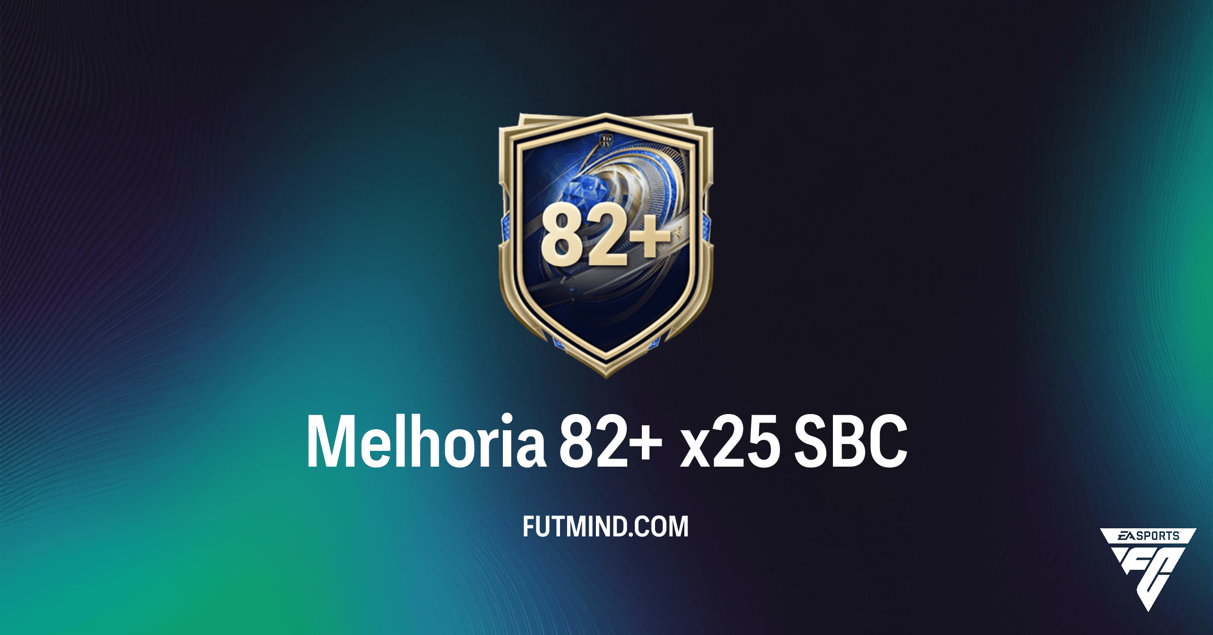 Melhoria 82+ x25 SBC: Análise Completa e Vale a Pena em FC 26 Ultimate Team?