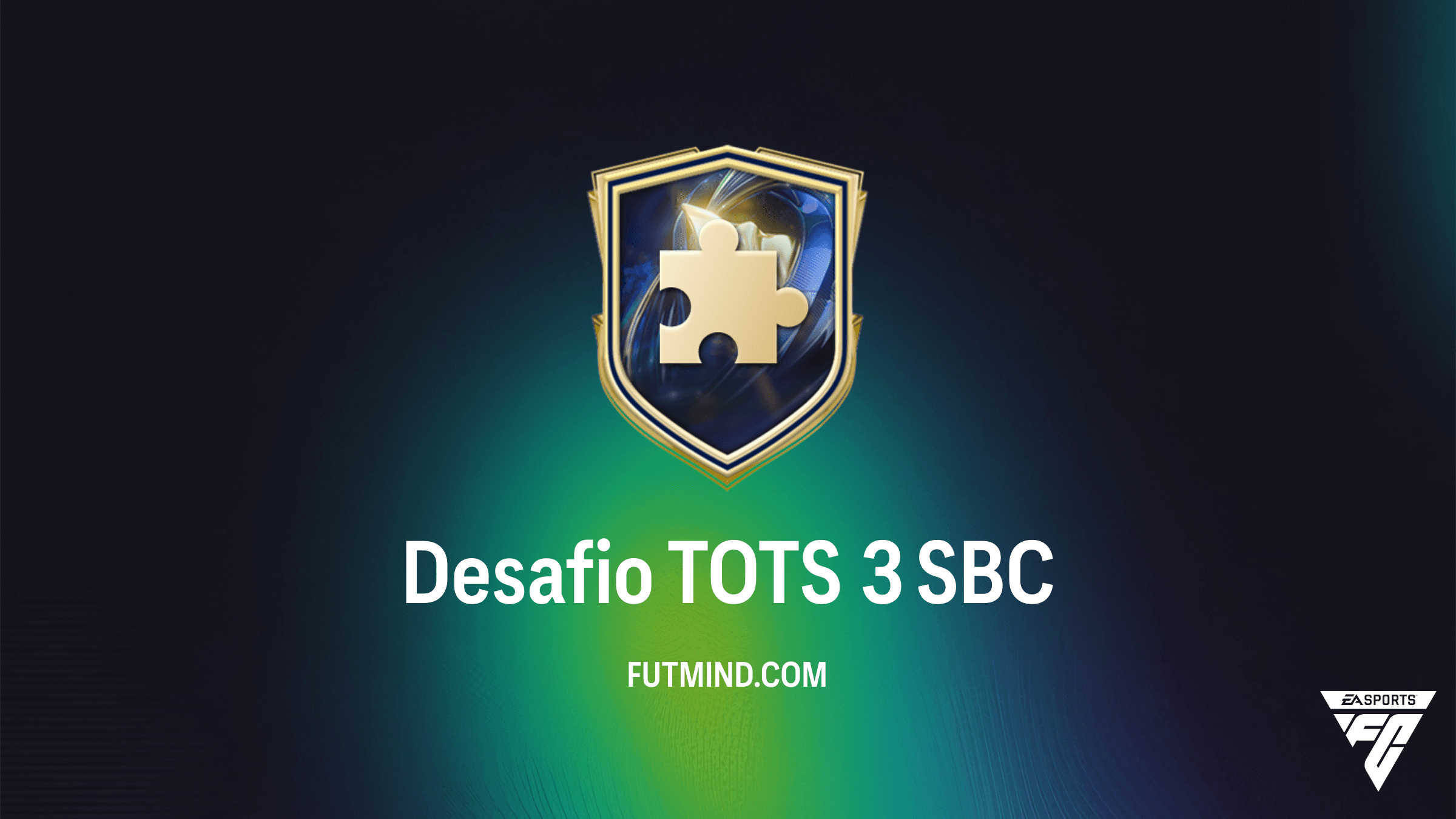 Como Completar o SBC Desafio TOTS 3 no FC 26: Guia, Preço e Recompensas