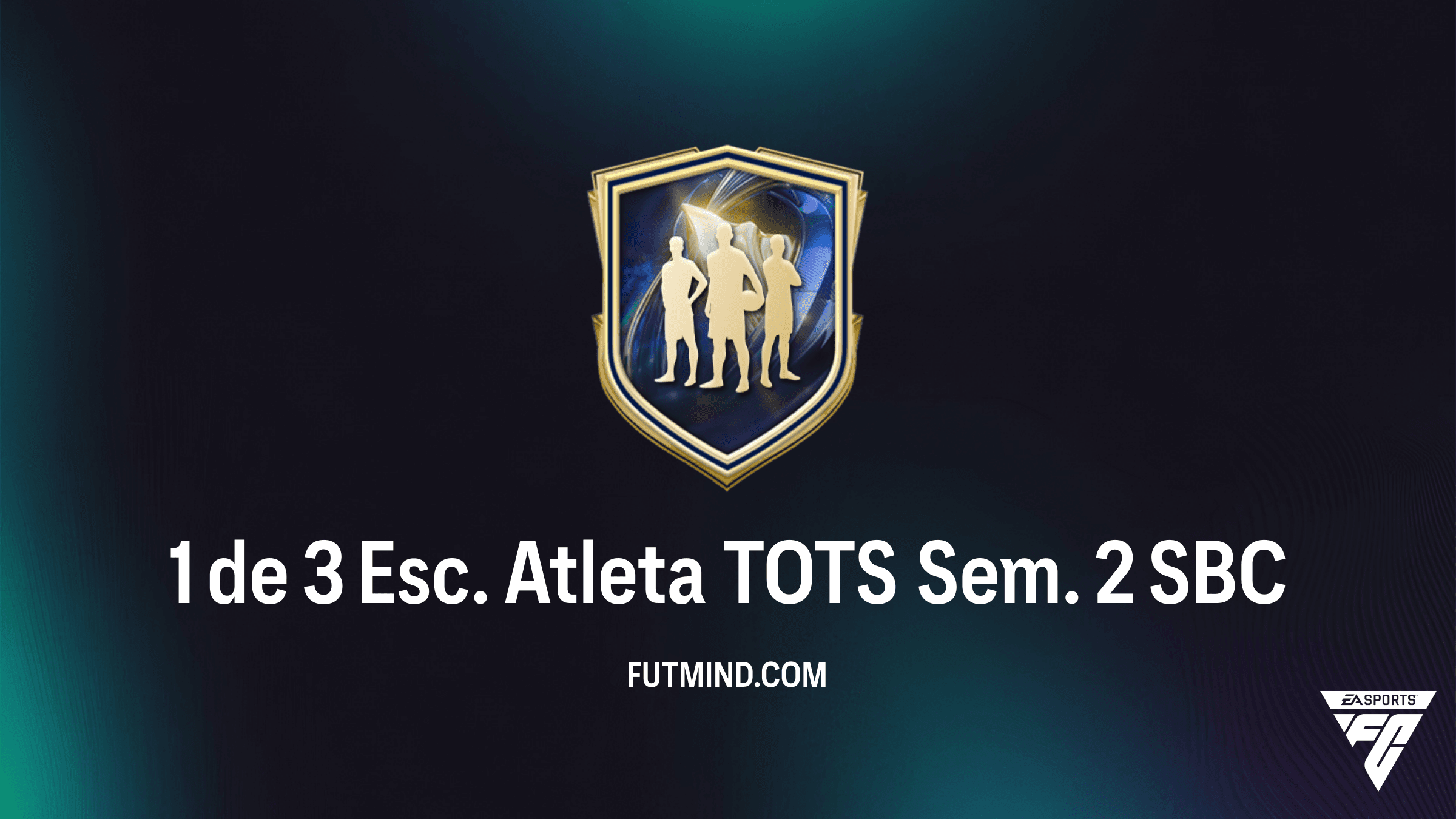 Guia SBC 1 de 3 Esc. Atleta TOTS Sem. 2: Vale a Pena no FC 26?