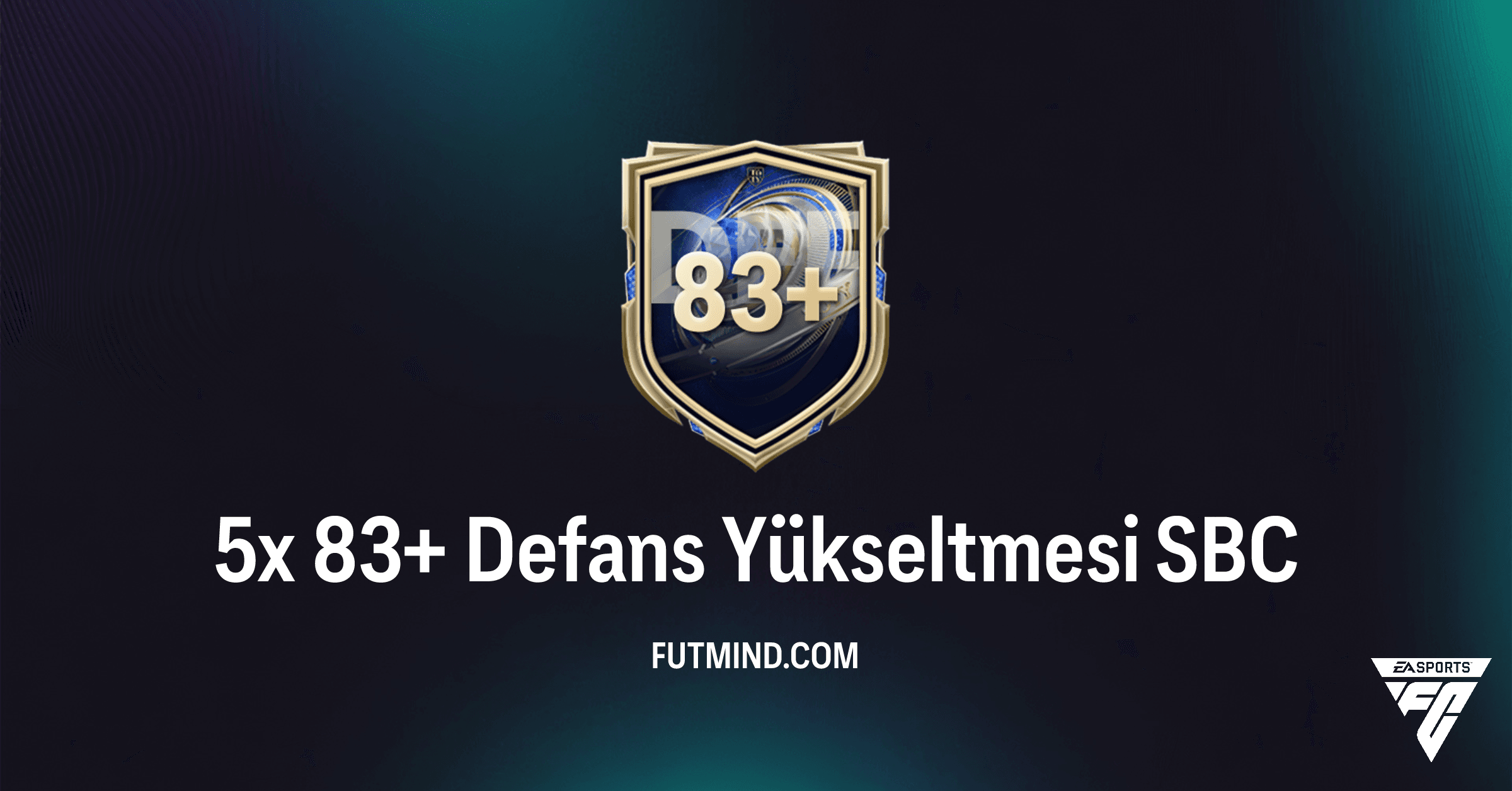 FC 26 Ultimate Team: 5x 83+ Defans Yükseltmesi SBC Detaylı İncelemesi