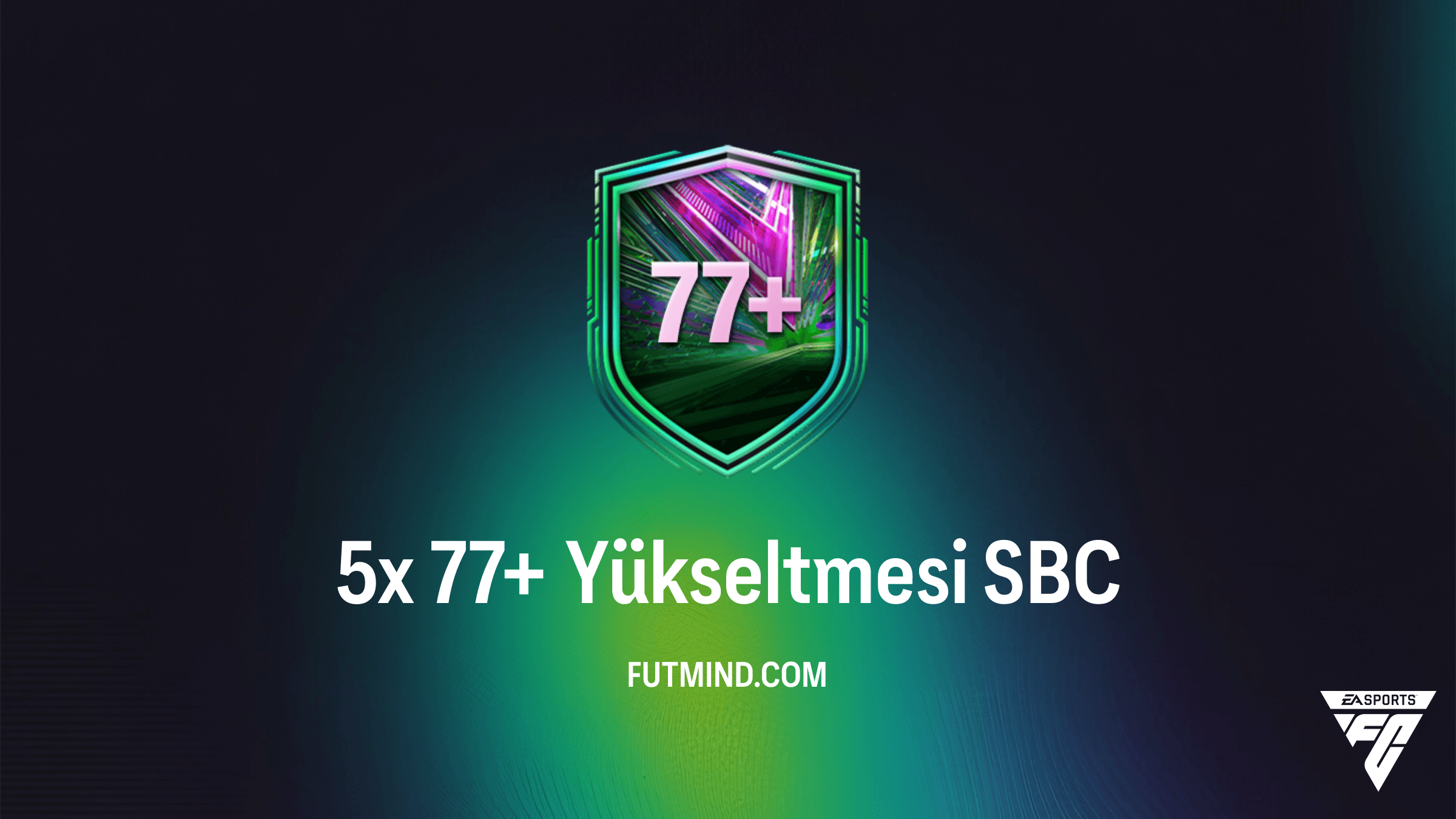 FC 26 5x 77+ Yükseltmesi SBC: En Ucuz Çözüm ve Paket Analizi