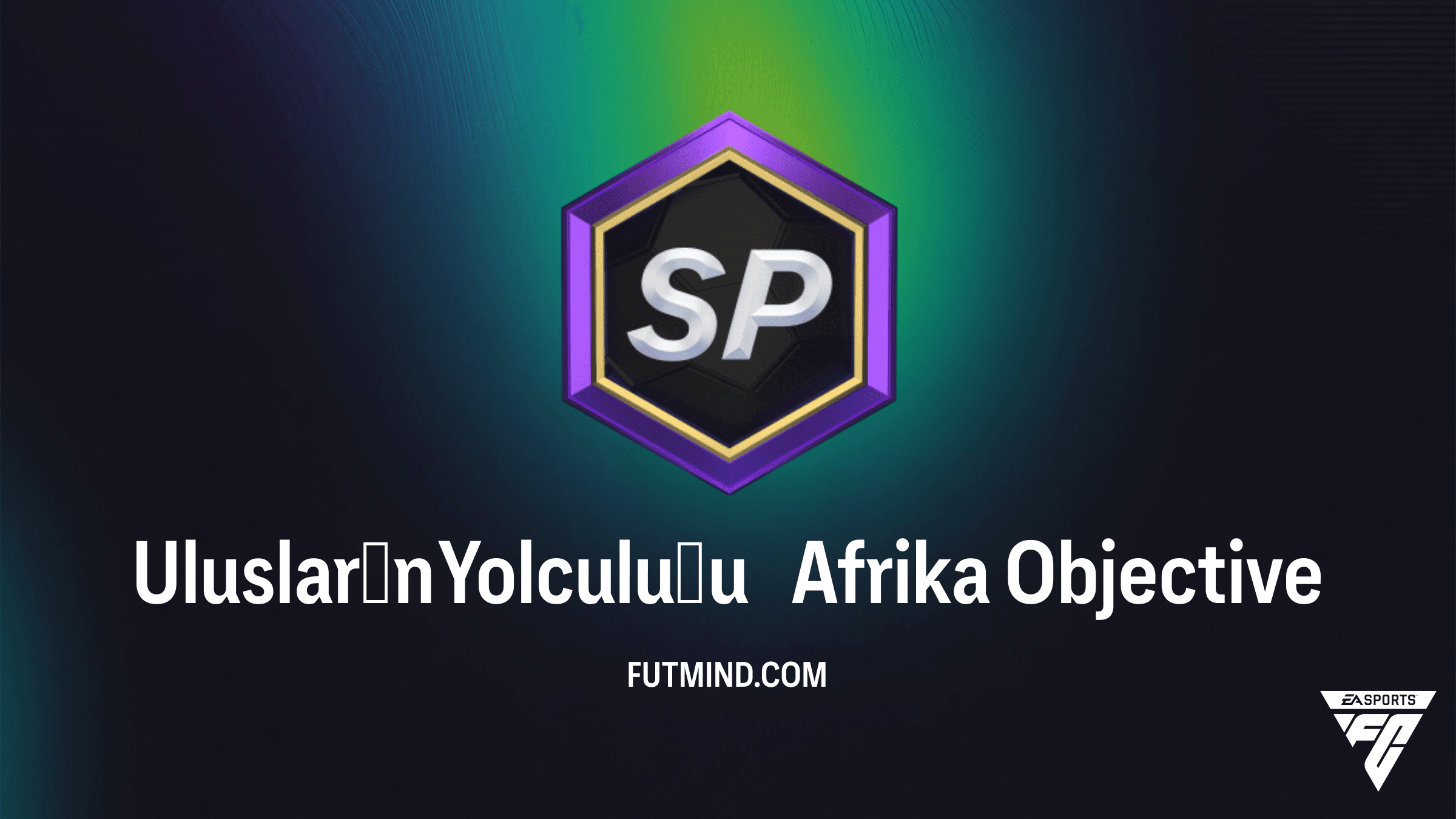 FC 26 Ulusların Yolculuğu Afrika SBC Rehberi ve Ödülleri
