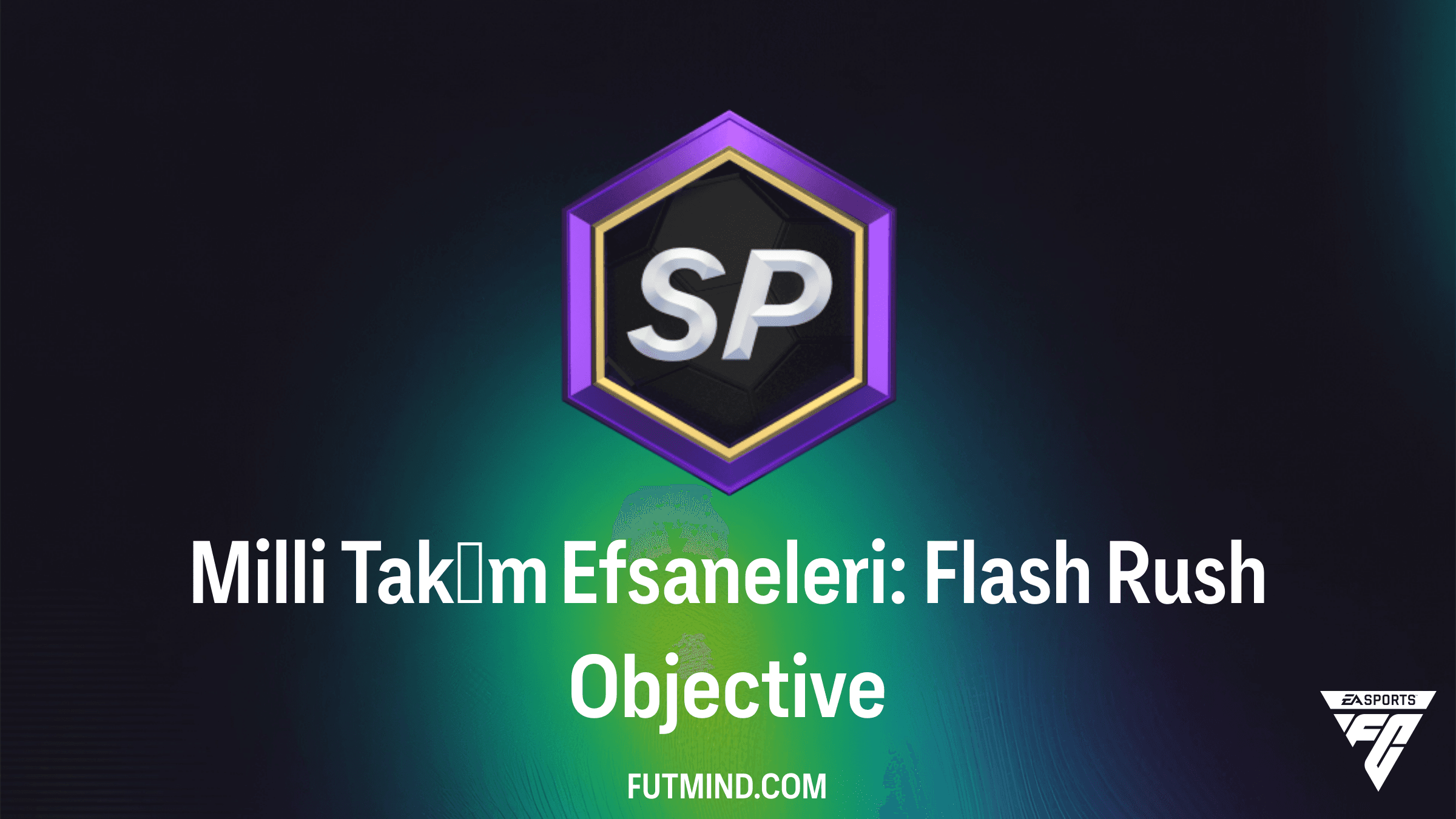 FC 26 Milli Takım Efsaneleri: Flash Rush Görevleri ve Ödülleri