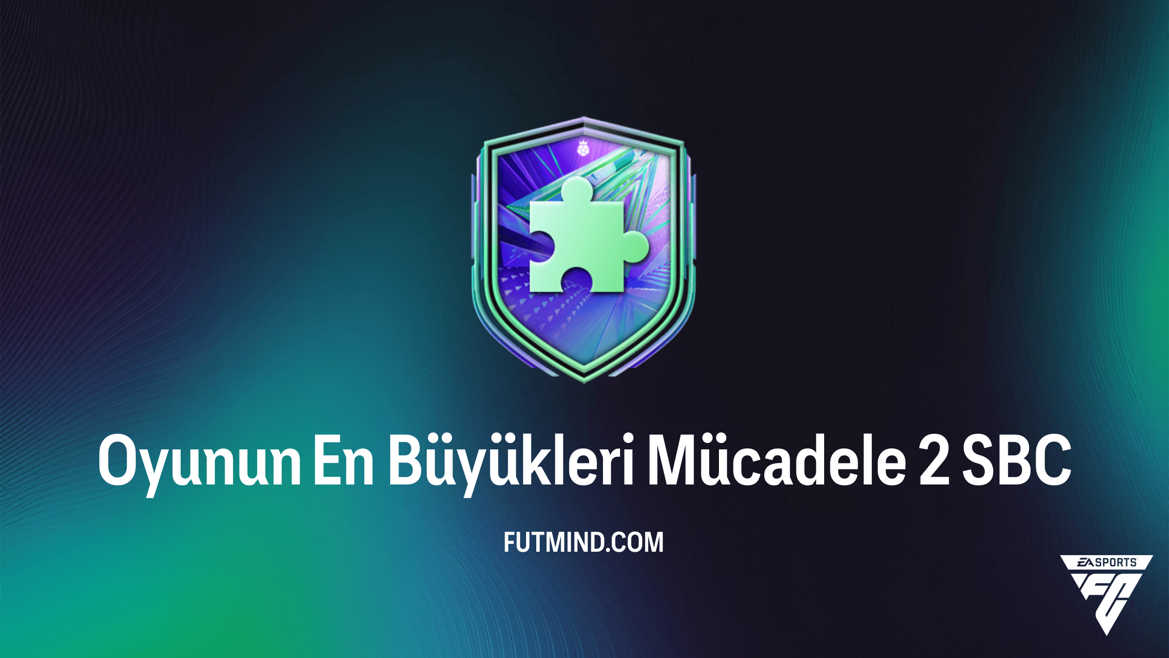 FC 26 Oyunun En Büyükleri Mücadele 2 SBC Çözümü ve Mega Paket Ödülleri