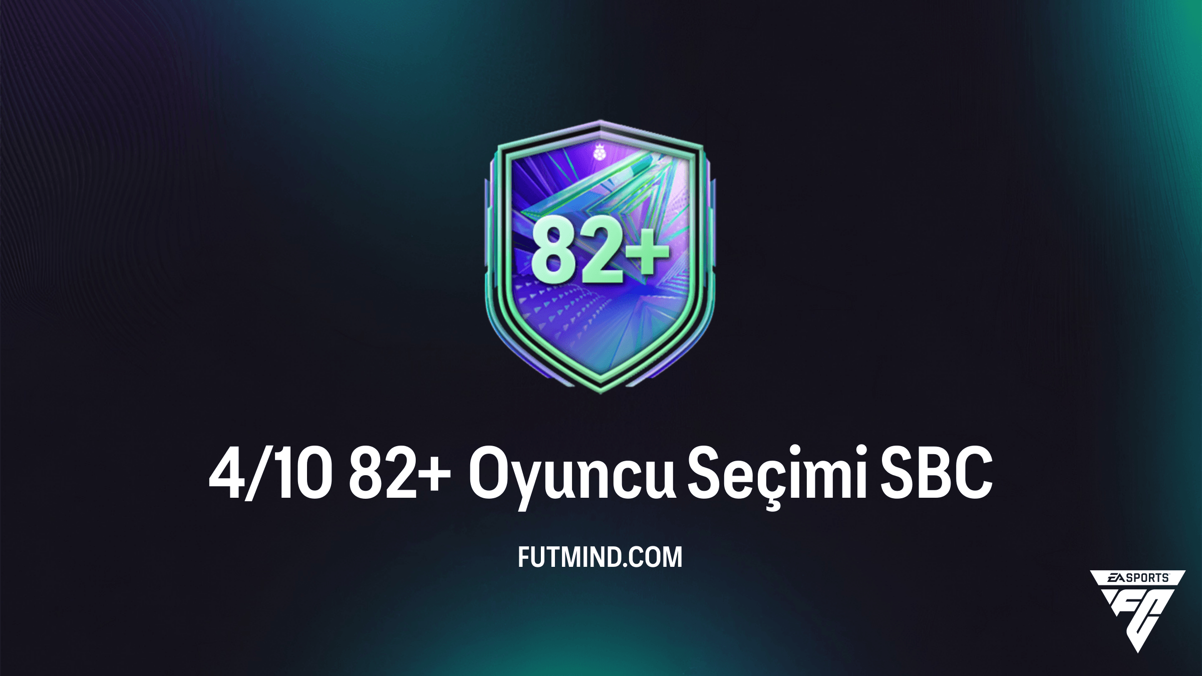 4/10 82+ Oyuncu Seçimi SBC Rehberi: FC 26'da Kadronuzu Güçlendirin
