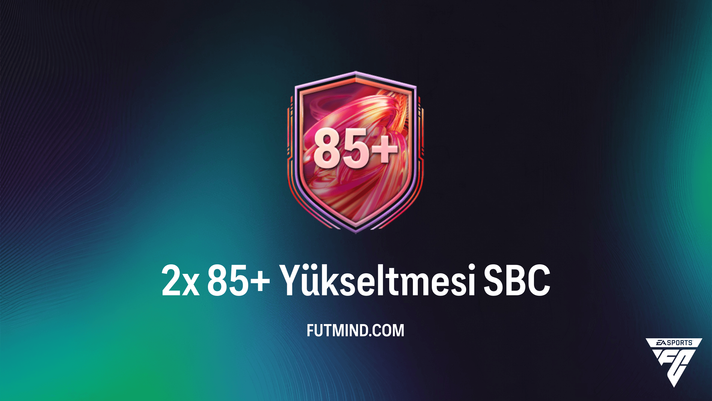 FC 26 2x 85+ Yükseltmesi SBC: En Ucuz Çözüm ve Paket Rehberi