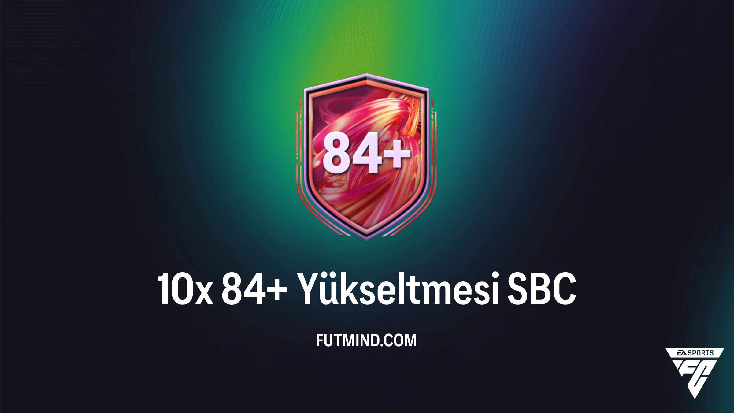 FC 26 10x 84+ Yükseltmesi SBC: En İyi Oyuncuları Kadronuza Katın