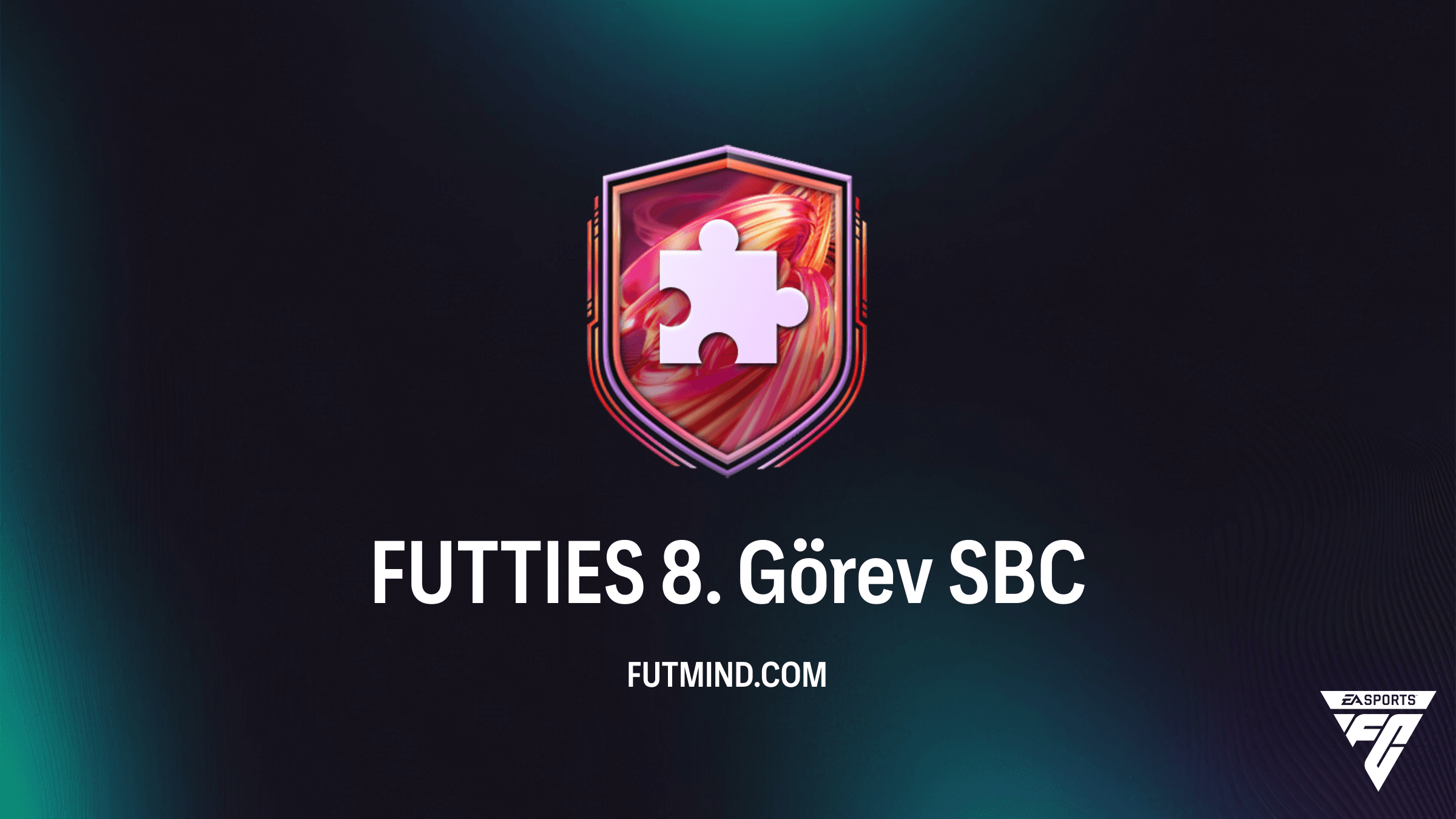 FC 26 FUTTIES 8. Görev SBC: En Ucuz Çözüm ve Ödül Analizi