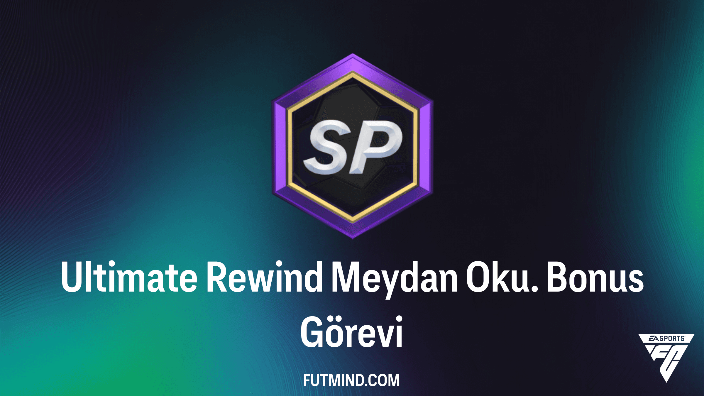 FC 26 Ultimate Rewind Meydan Oku. Bonus Görevi: Djibril Sow ve Dev Paketler